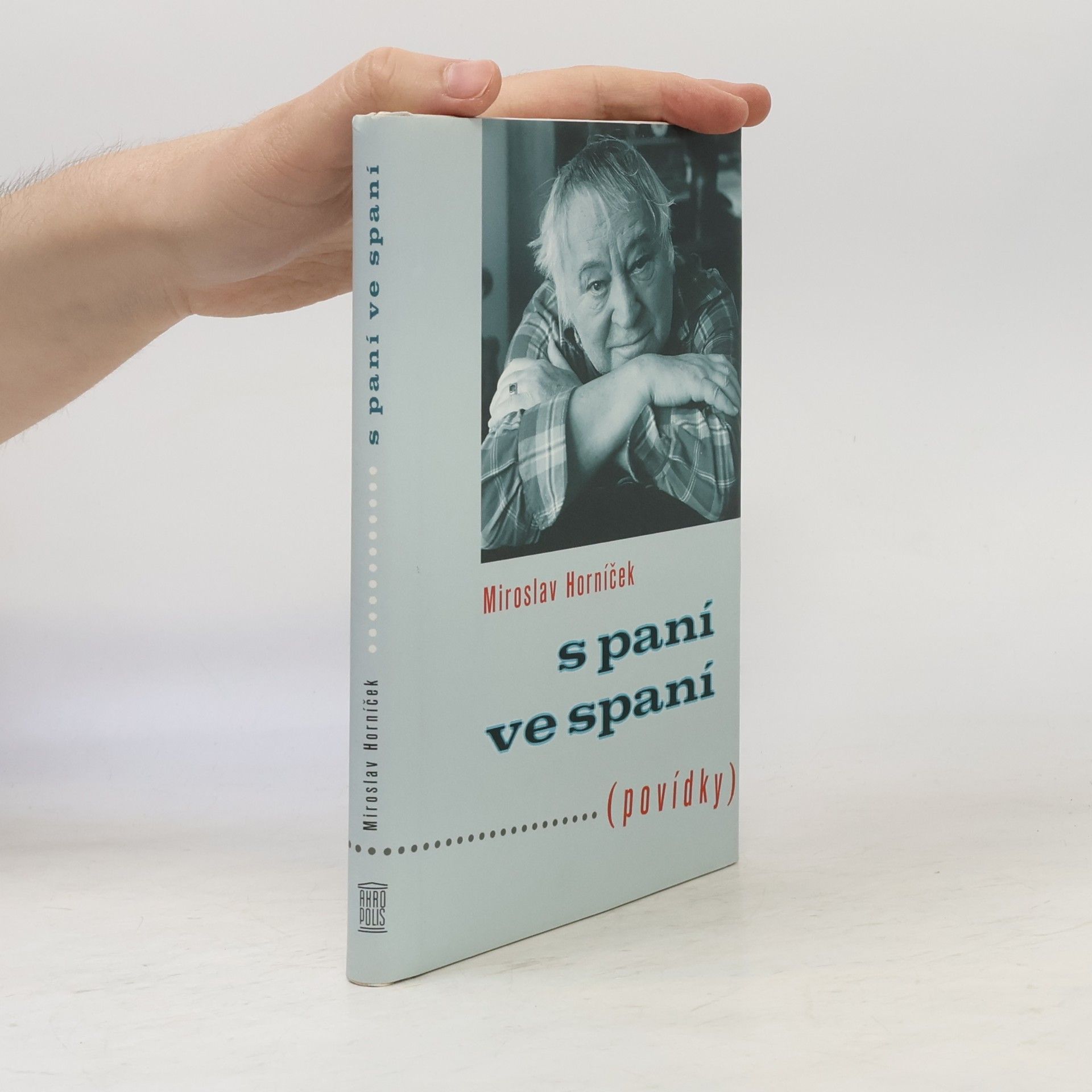 Miroslav Horníček S paní ve spaní : (povídky)