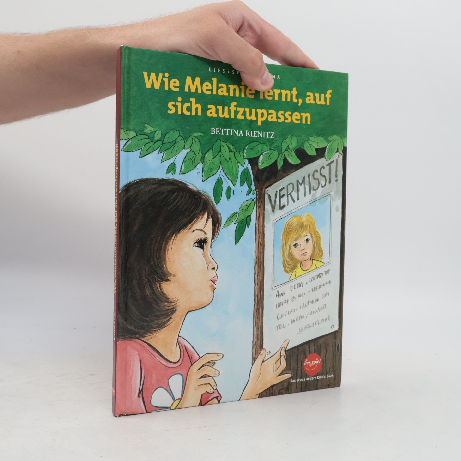 Bettina Kienitz Wie Melanie lernt, auf sich aufzupassen