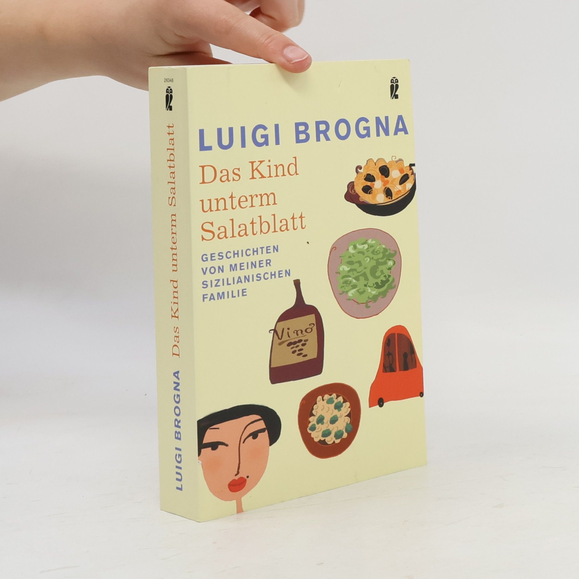 Luigi Brogna Das Kind unterm Salatblatt