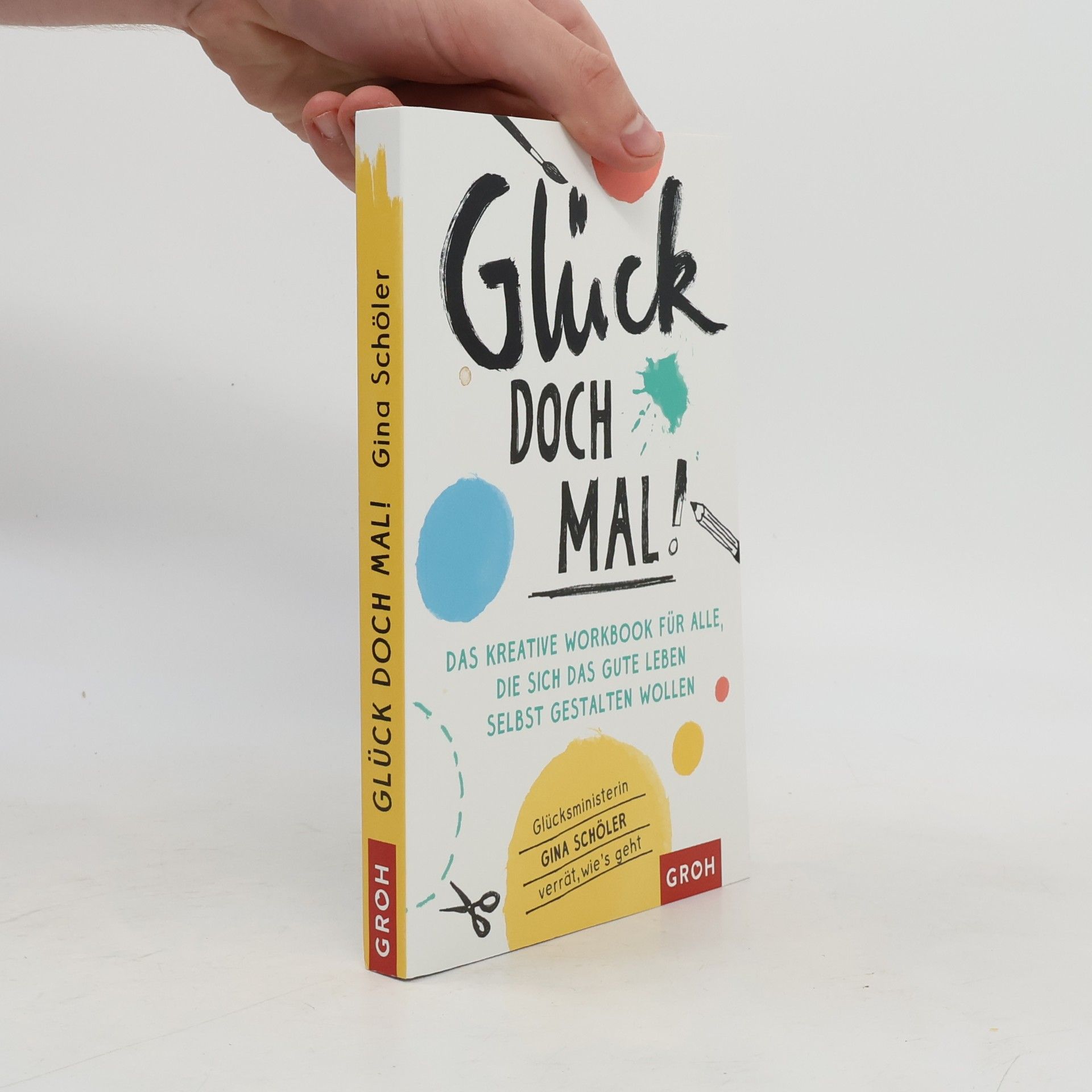 Gina Schöler Glück doch mal!