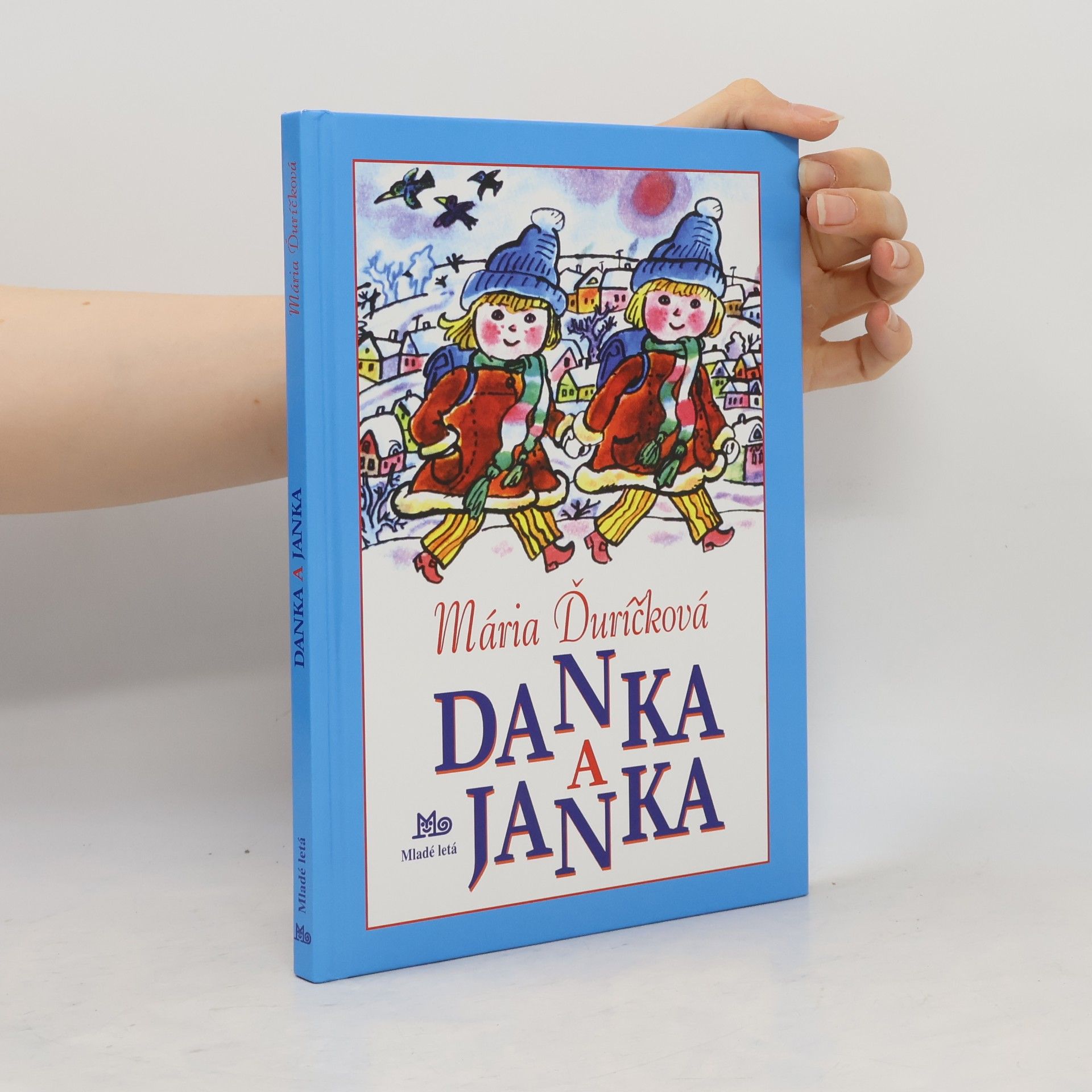 Mária Ďuríčková Danka a Janka.