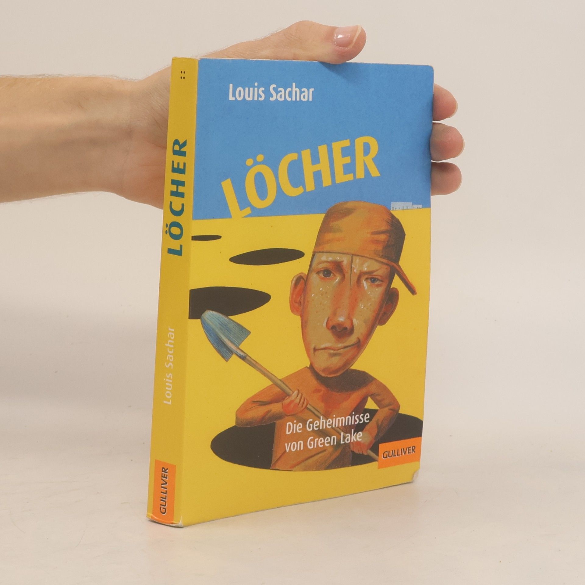 Louis Sachar Löcher