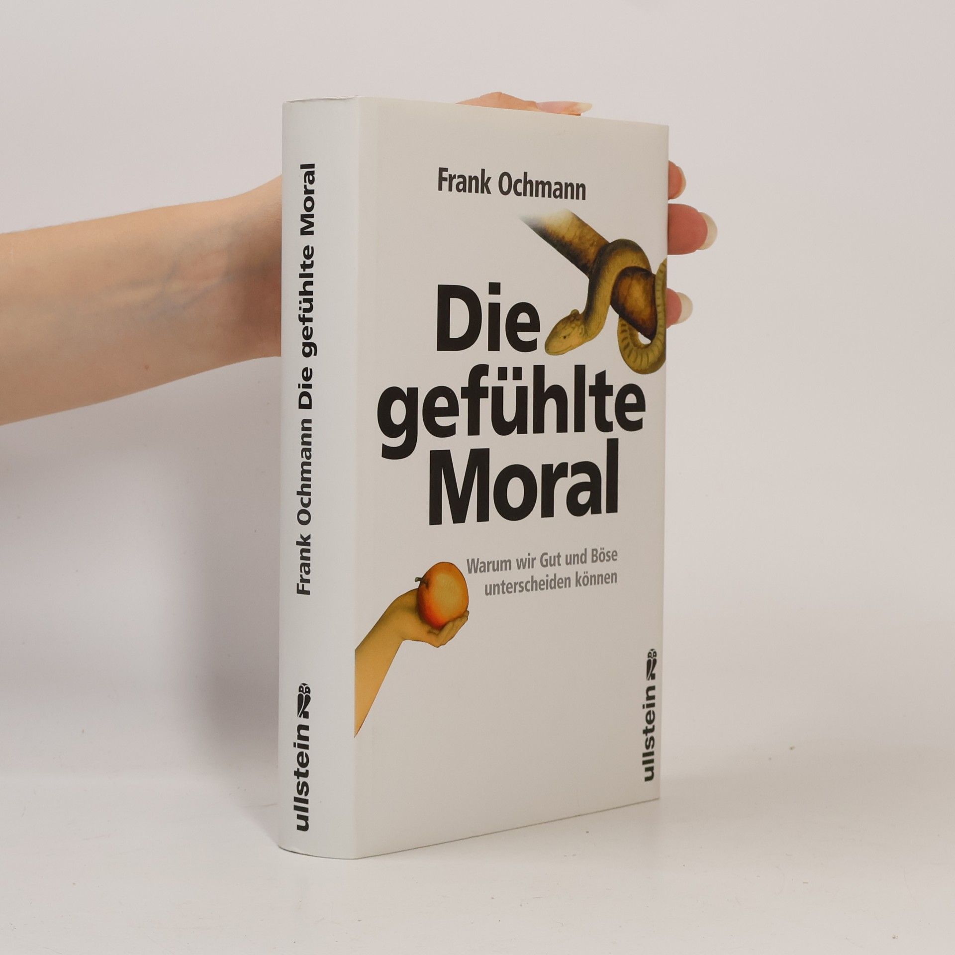 Frank Ochmann Die gefühlte Moral