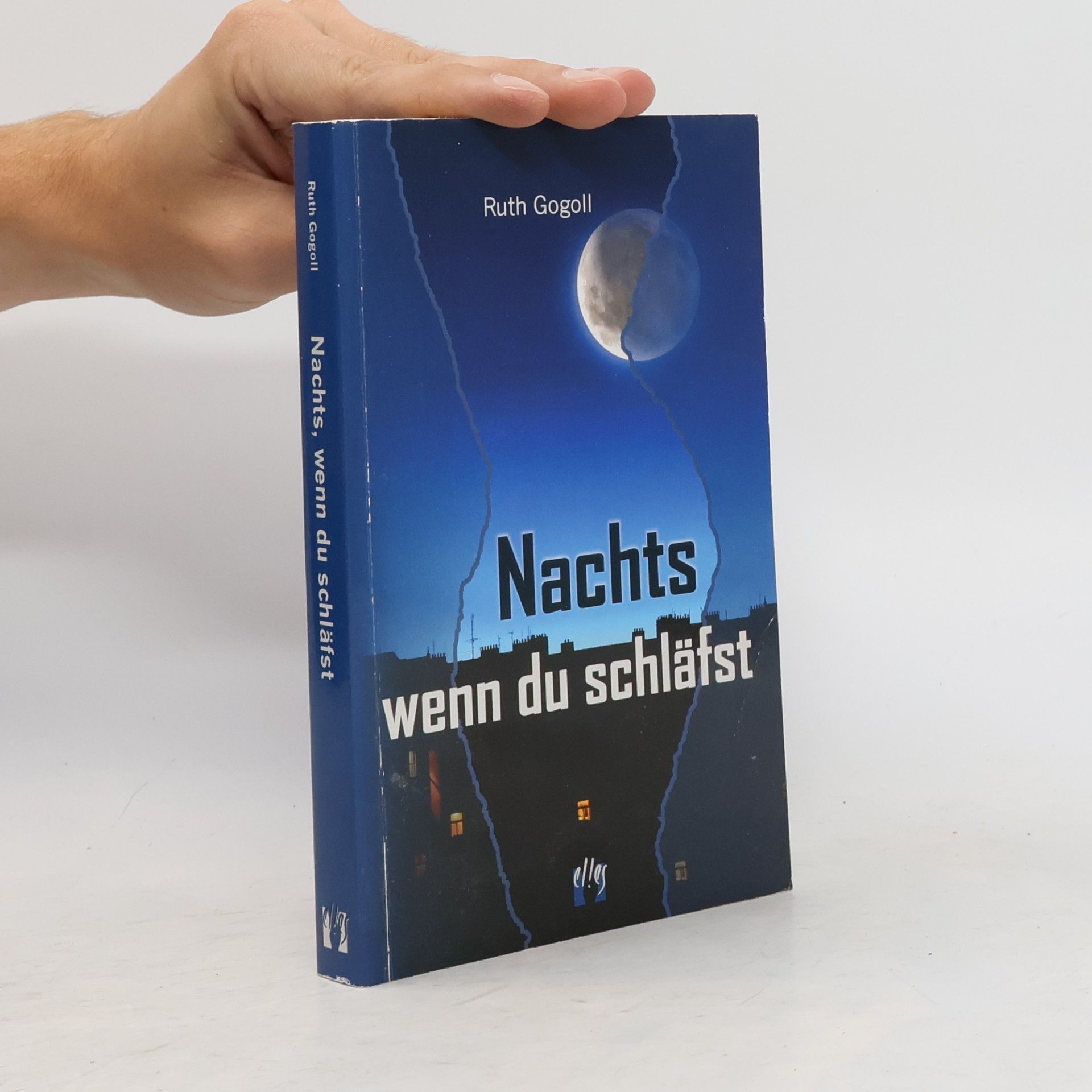 Ruth Gogoll Nachts, wenn du schläfst