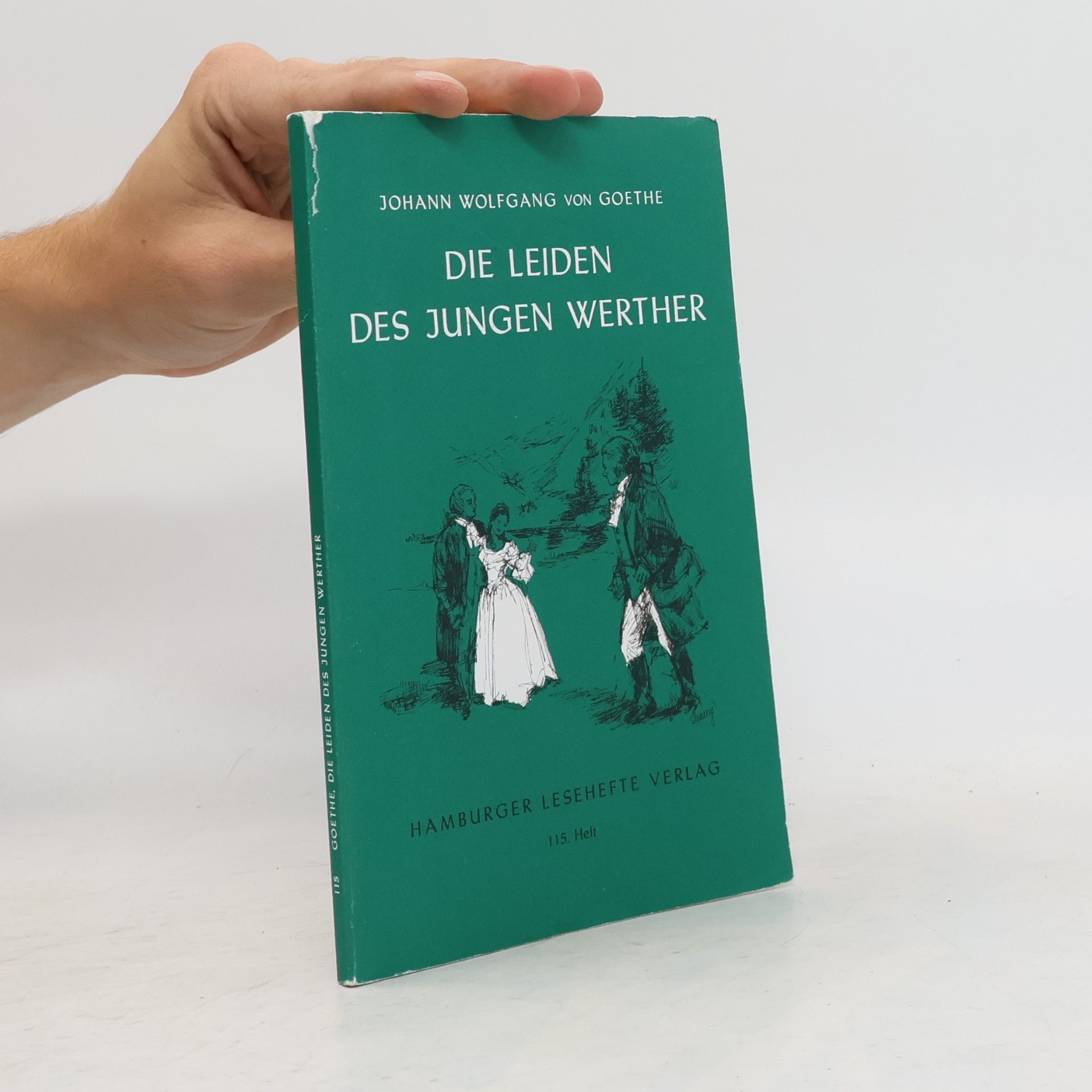 Johann Wolfgang von Goethe Die Leiden des Jungen Werther