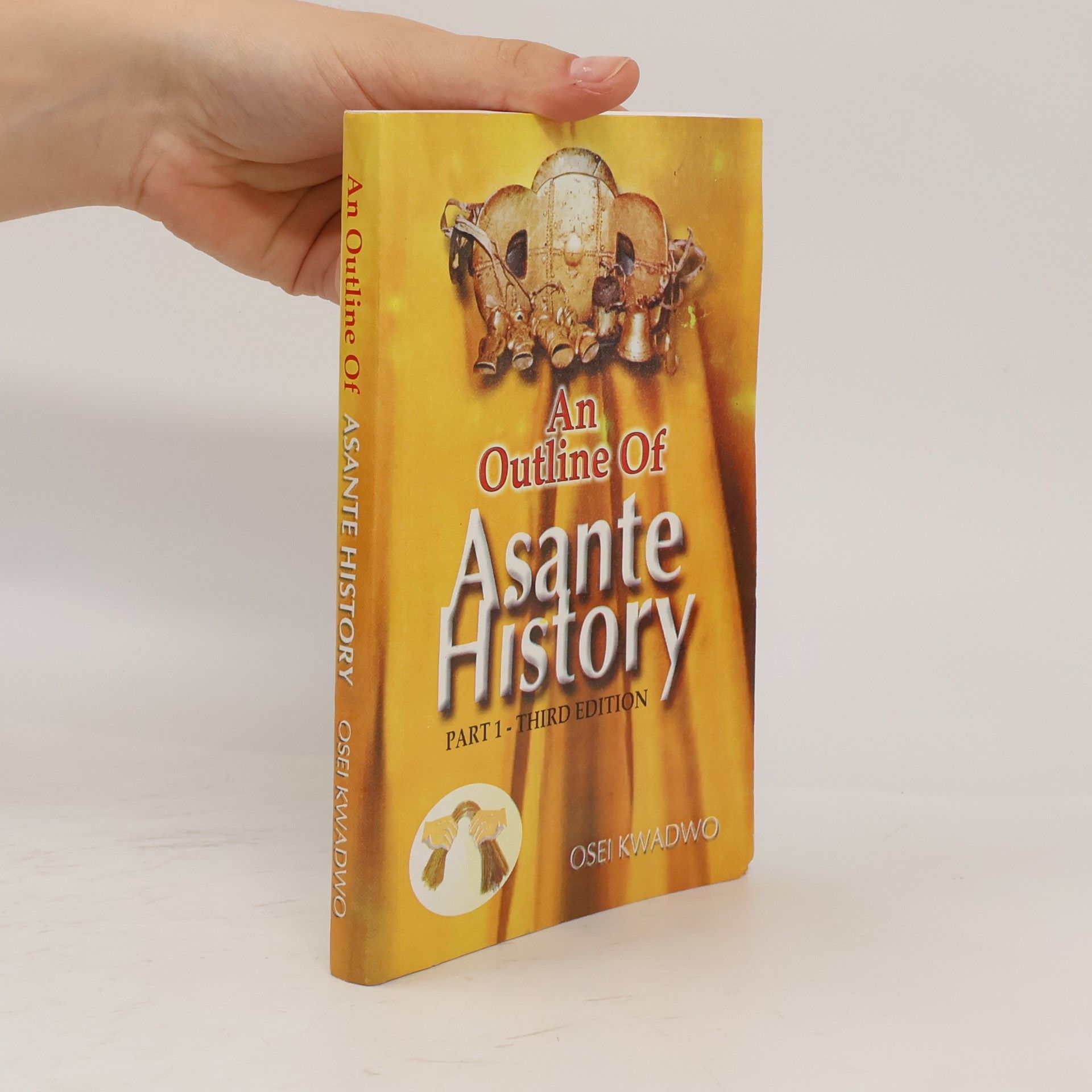 Osei Kwadwo An Outline of Asante History