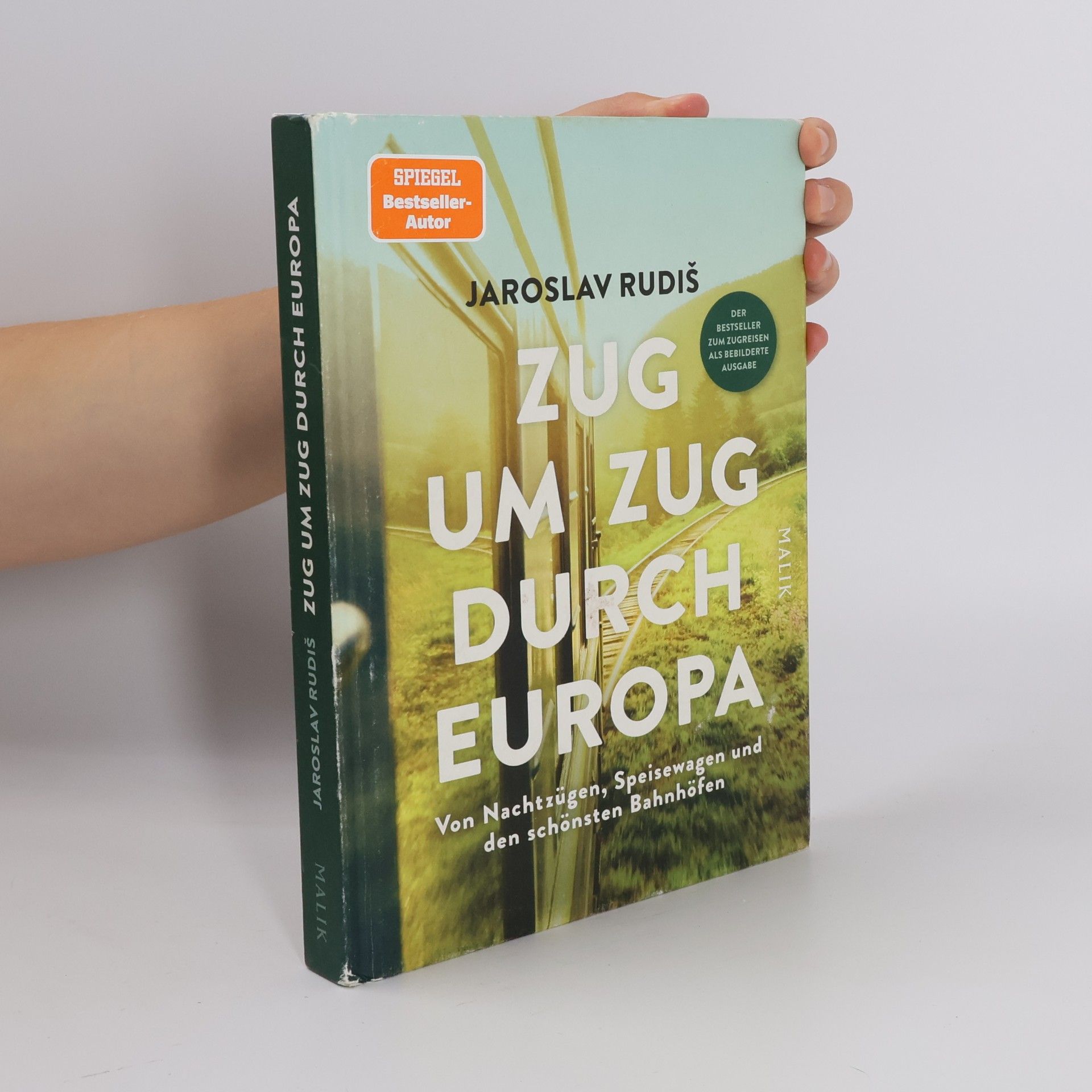 Jaroslav Rudiš Zug um Zug durch Europa