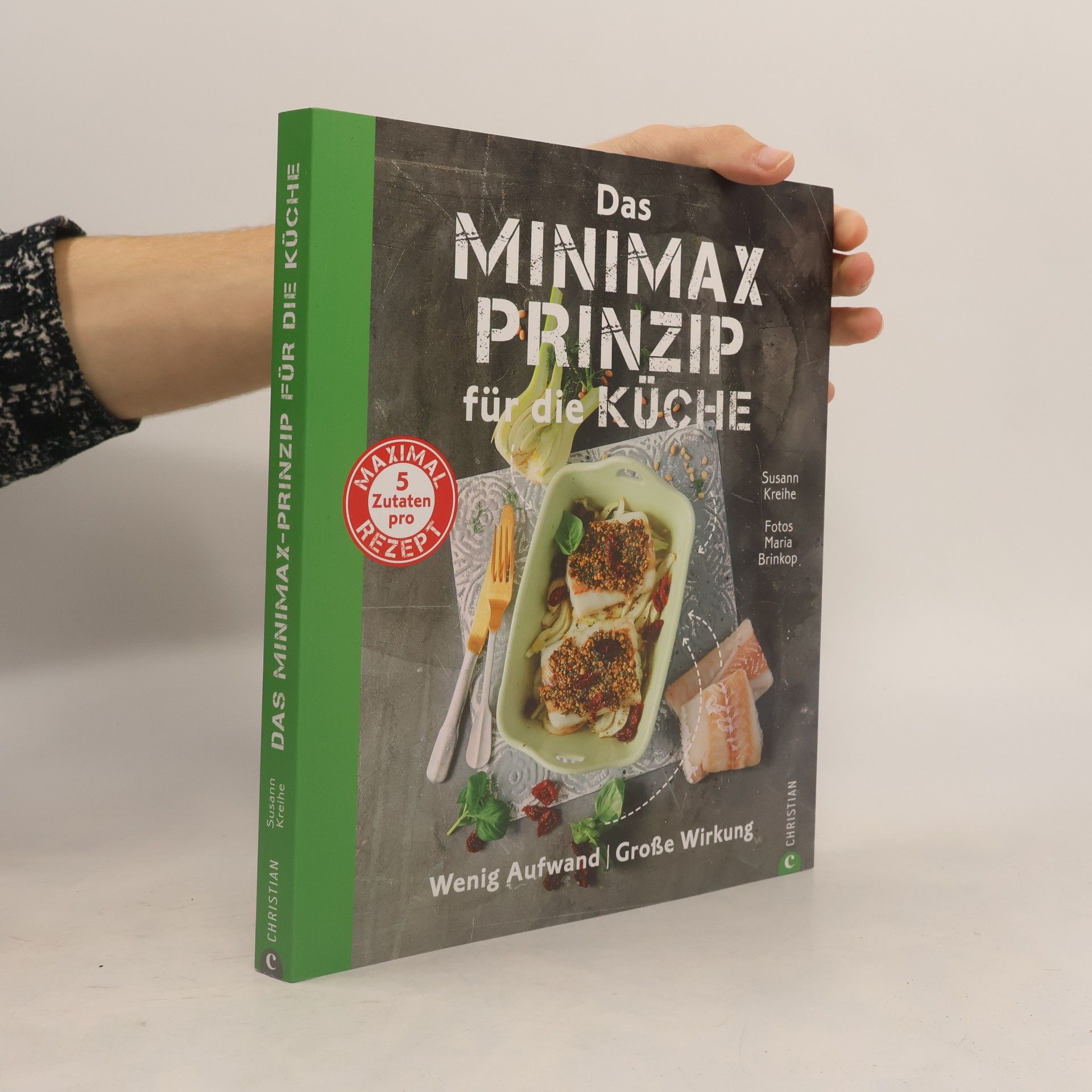 Susann Kreihe Das Minimax-Prinzip für die Küche