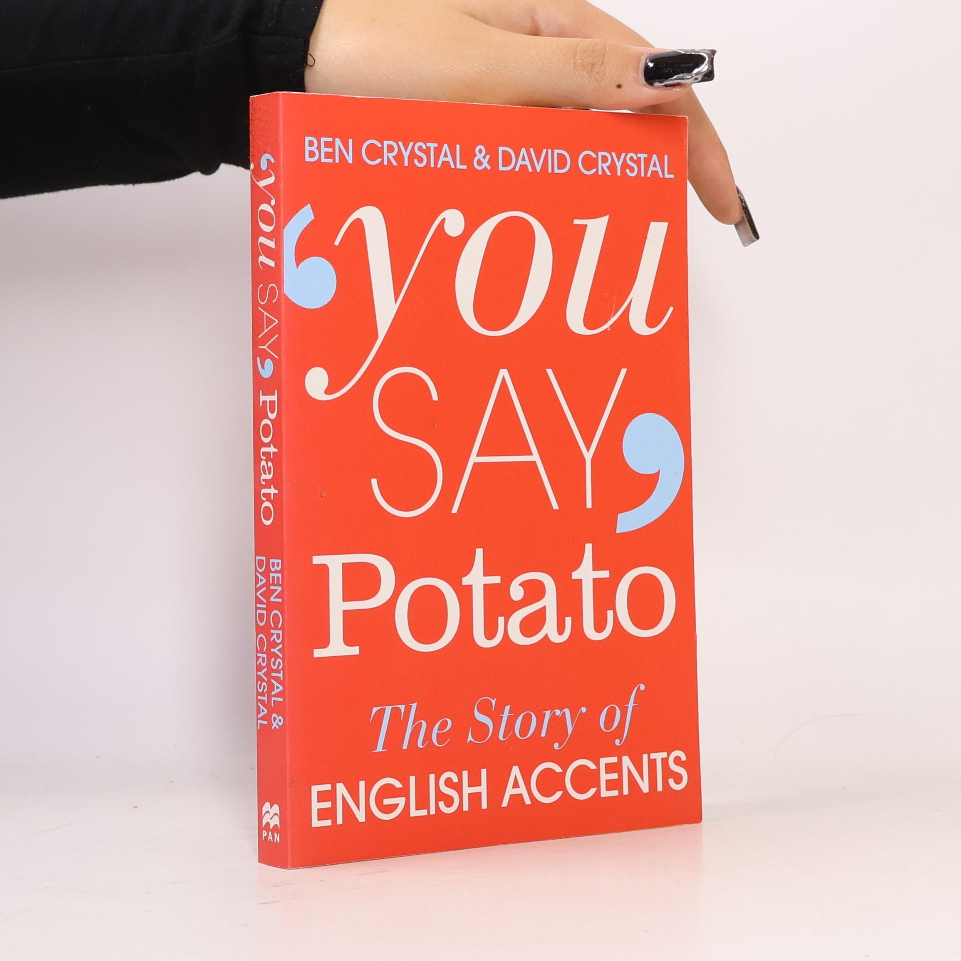Ben Crystal You Say Potato