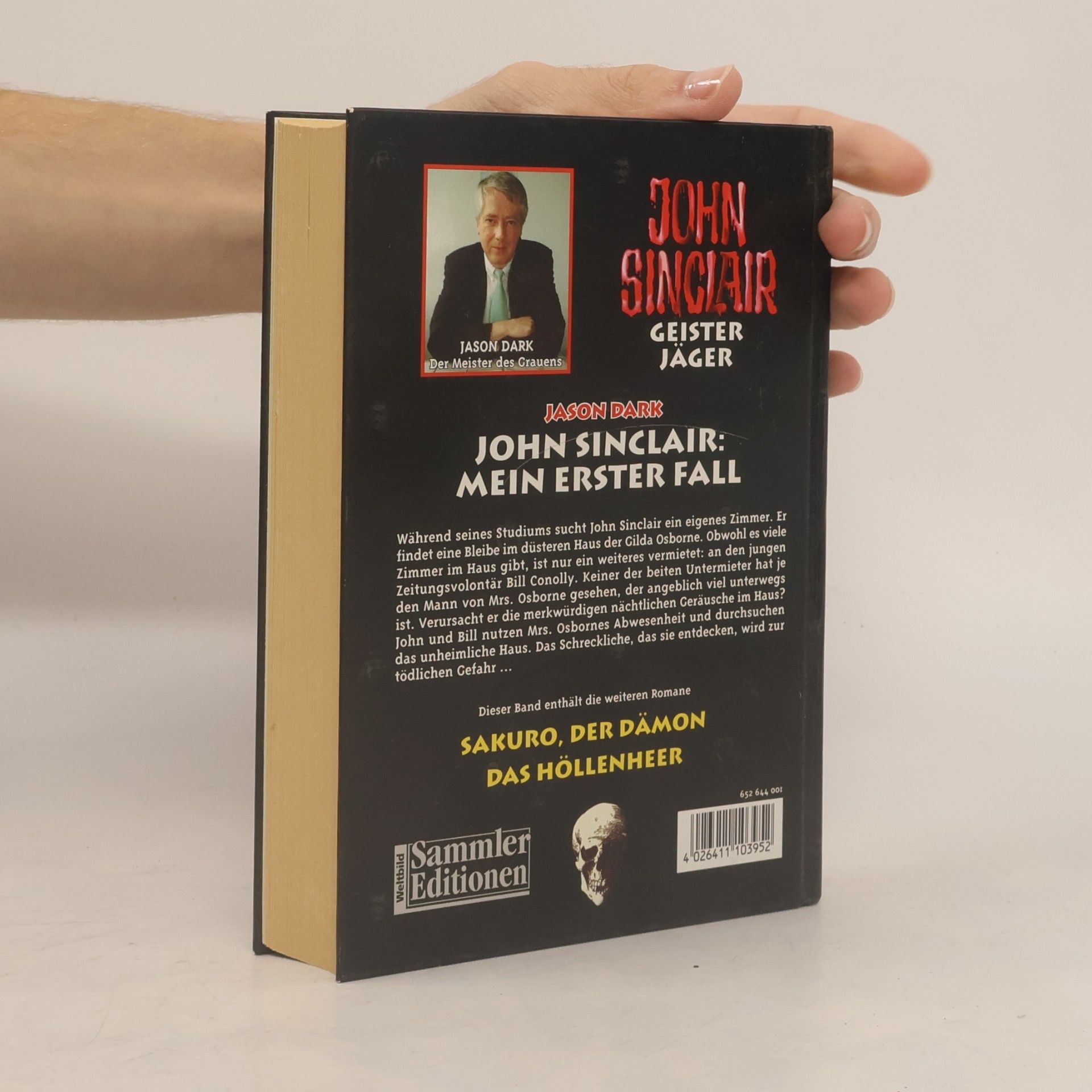 Jason Dark John Sinclair. Mein erster Fall