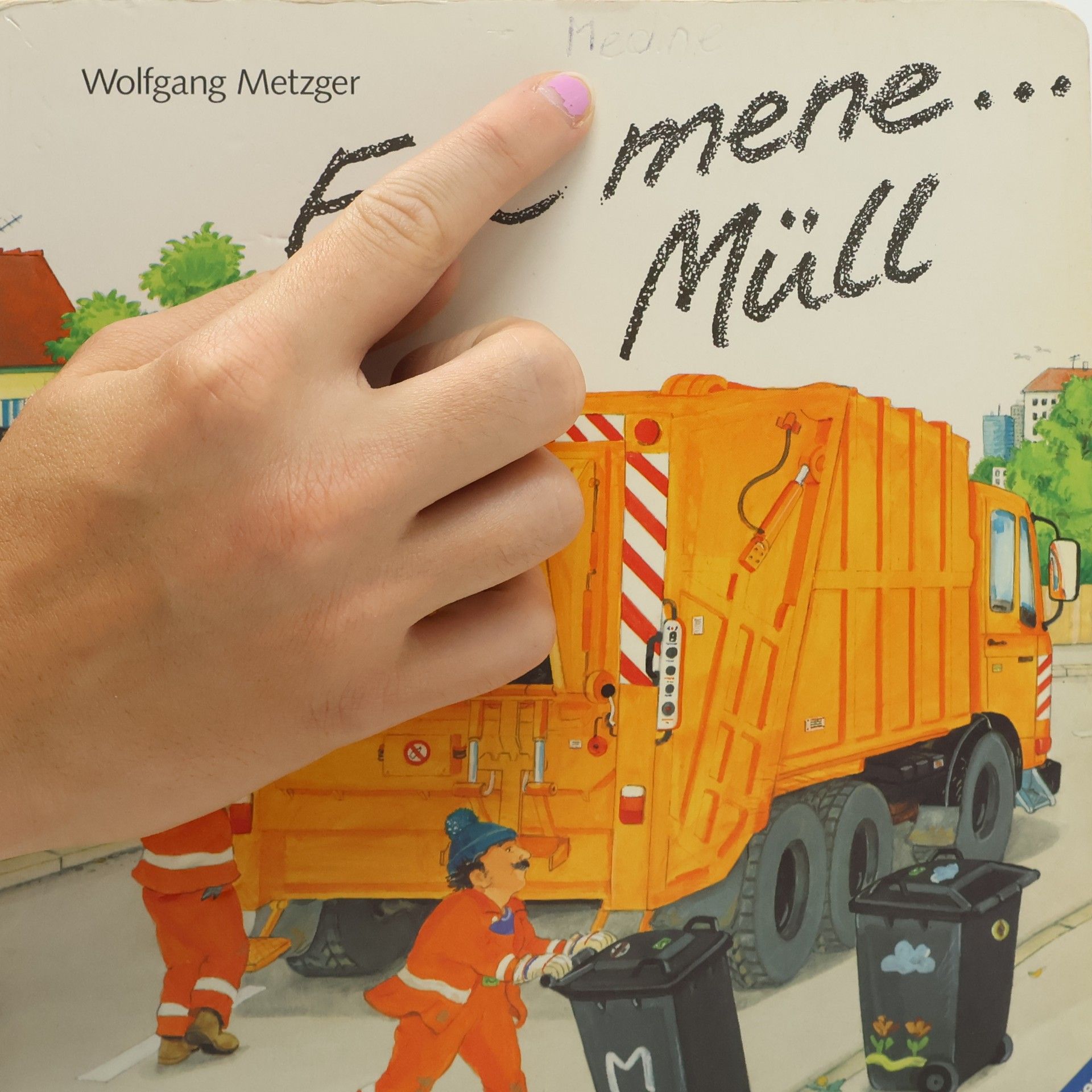 Wolfgang Metzger Ene mene ... Müll