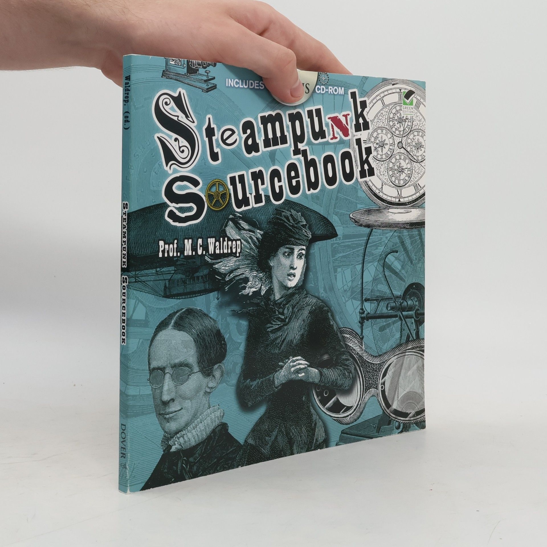 M. C. Waldrep Steampunk Sourcebook - Includes CD-ROM - Green Edition