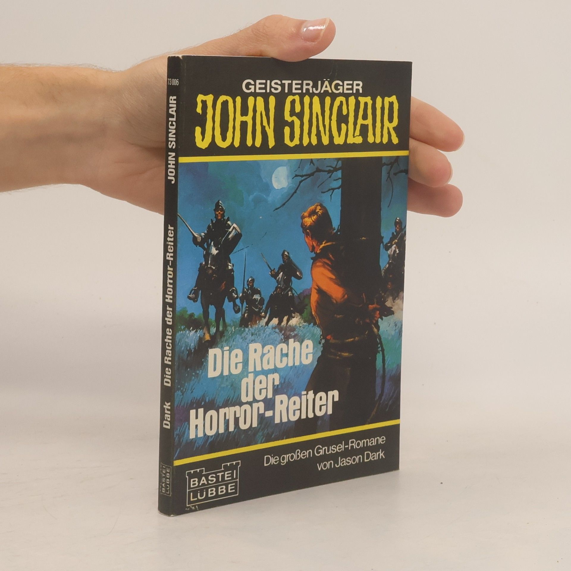 Jason Dark Die Rache der Horror-Reiter