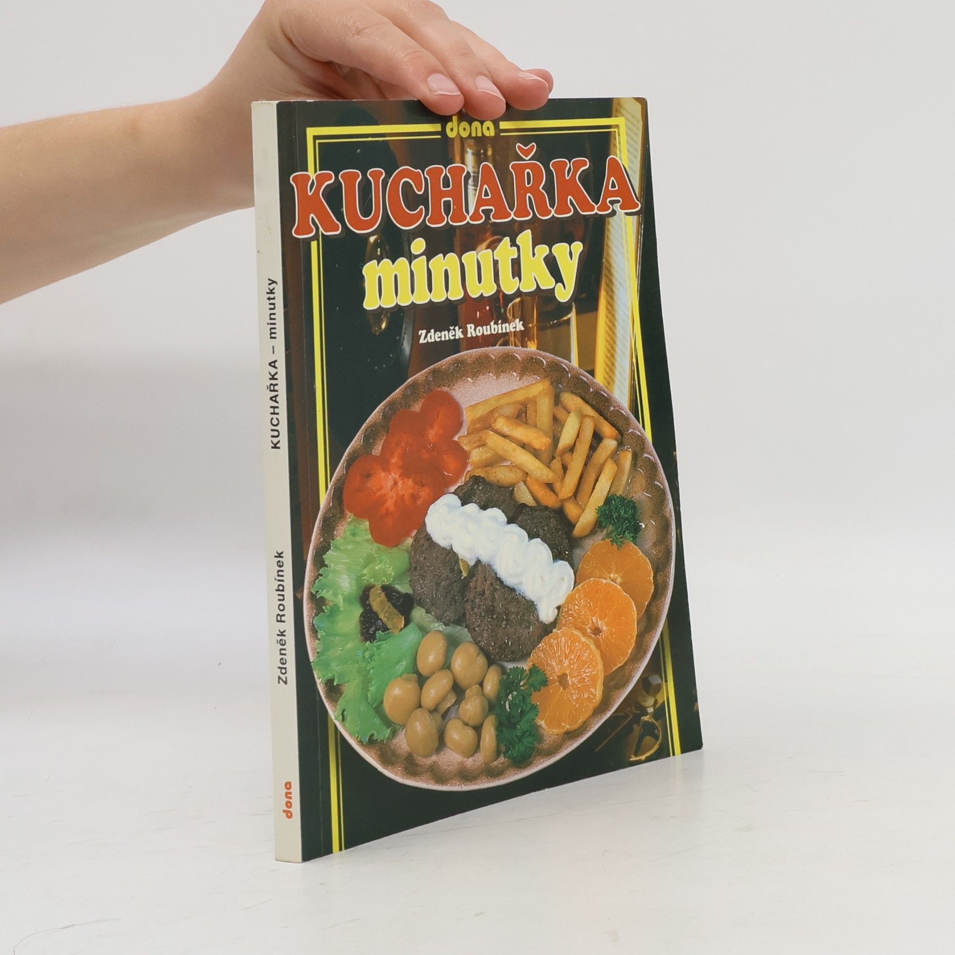 Zdeněk Roubínek Kuchařka - minutky