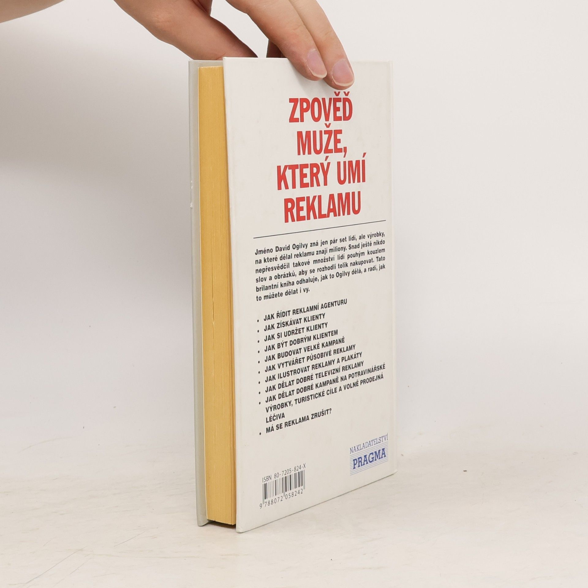 David Ogilvy Zpověď muže, který umí reklamu