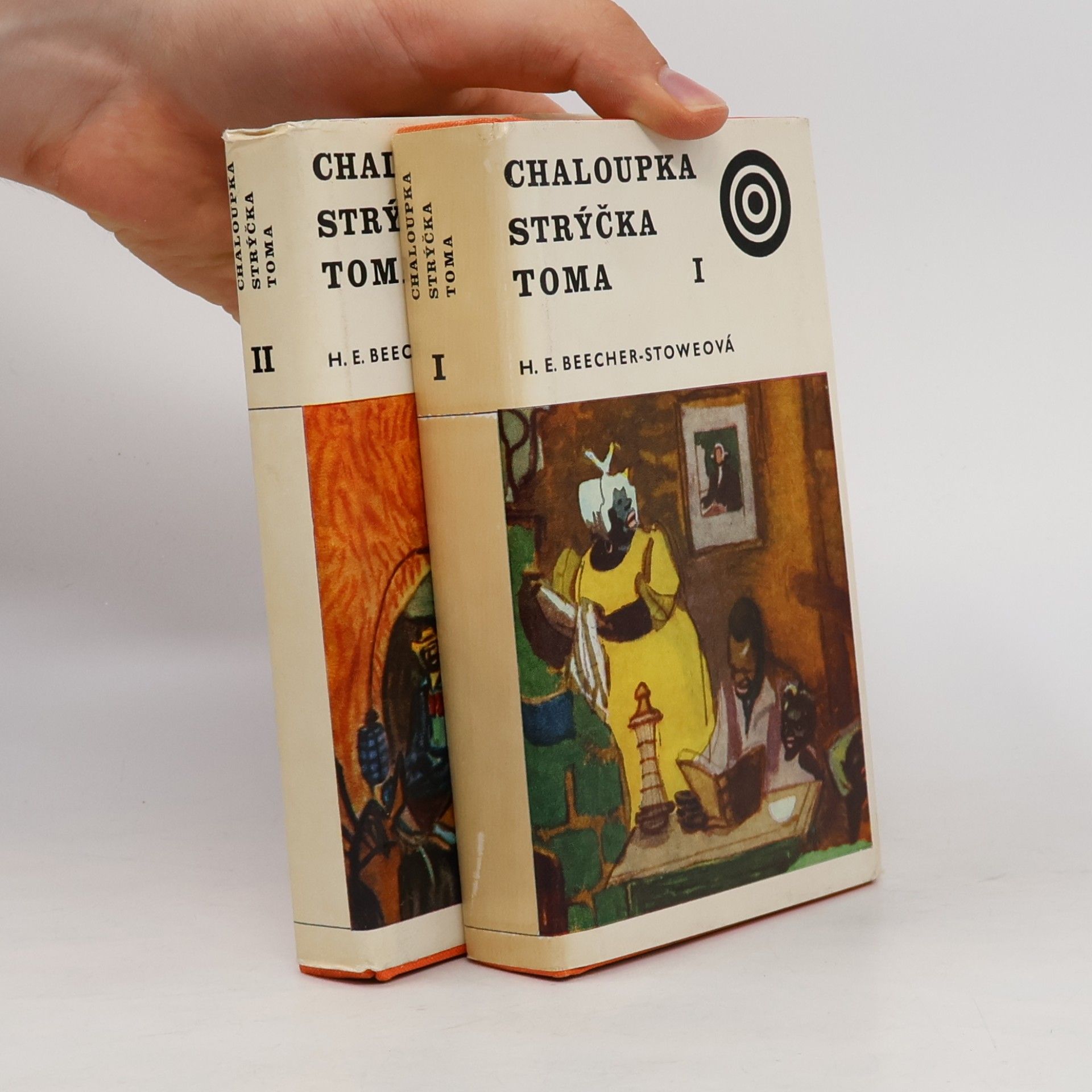 Harriet Beecher Stowe Chaloupka strýčka Toma I. a II. díl