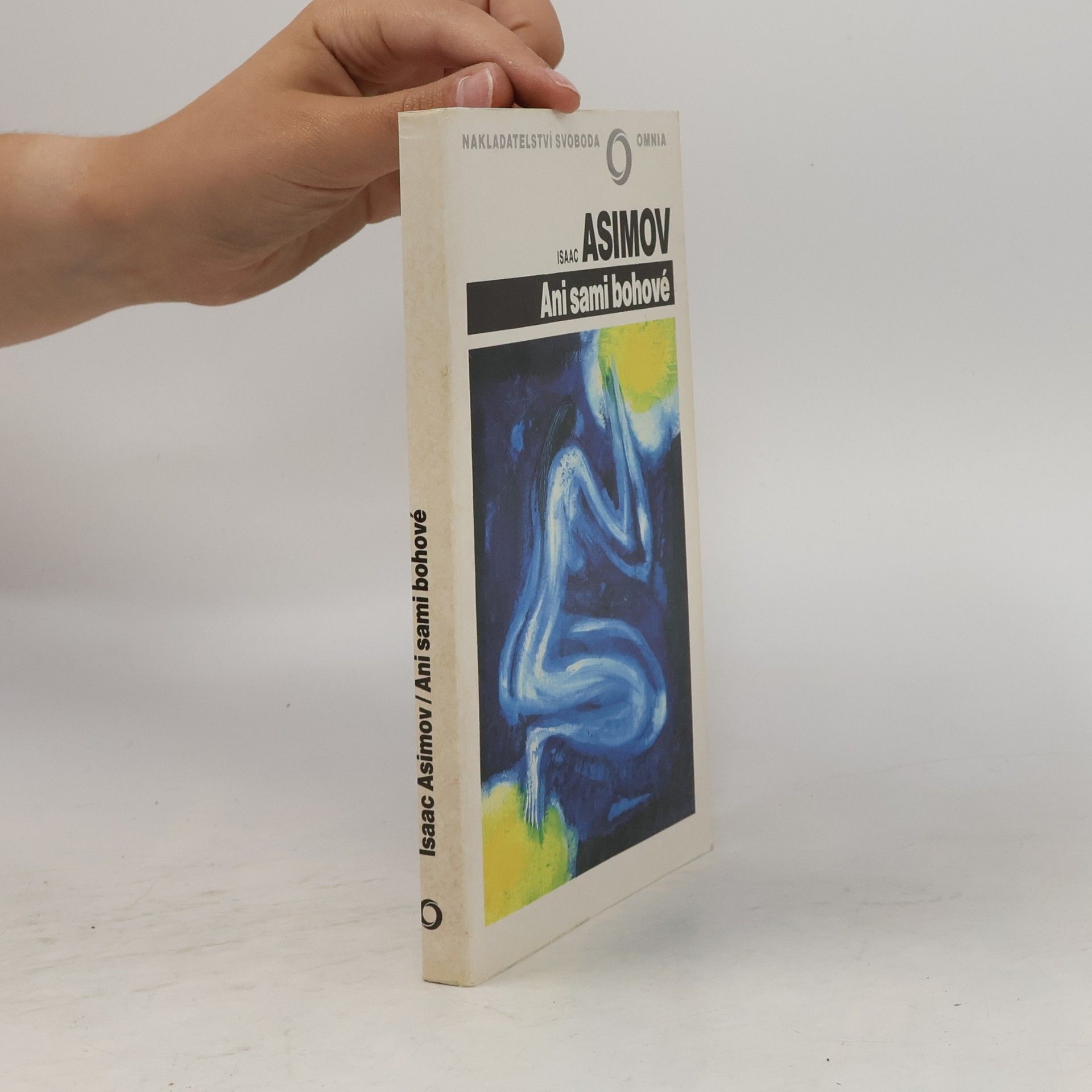 Isaac Asimov Ani sami bohové