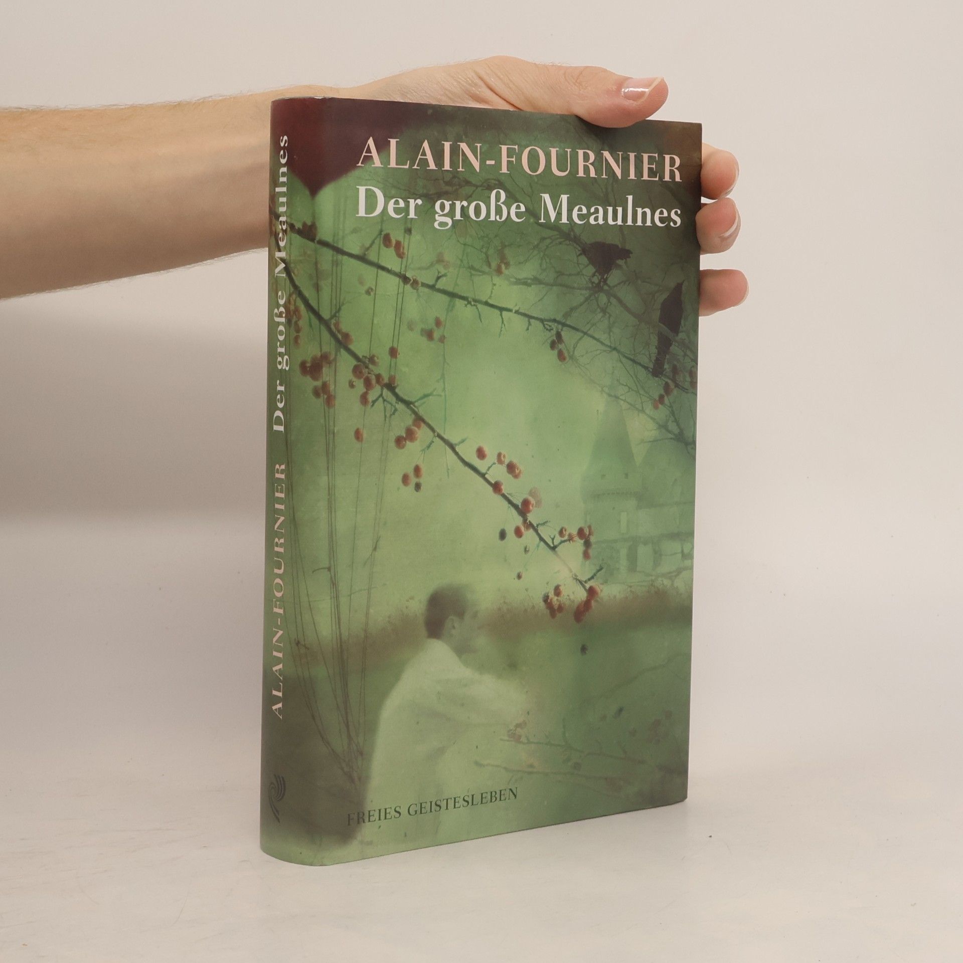 Alain-Fournier Der große Meaulnes