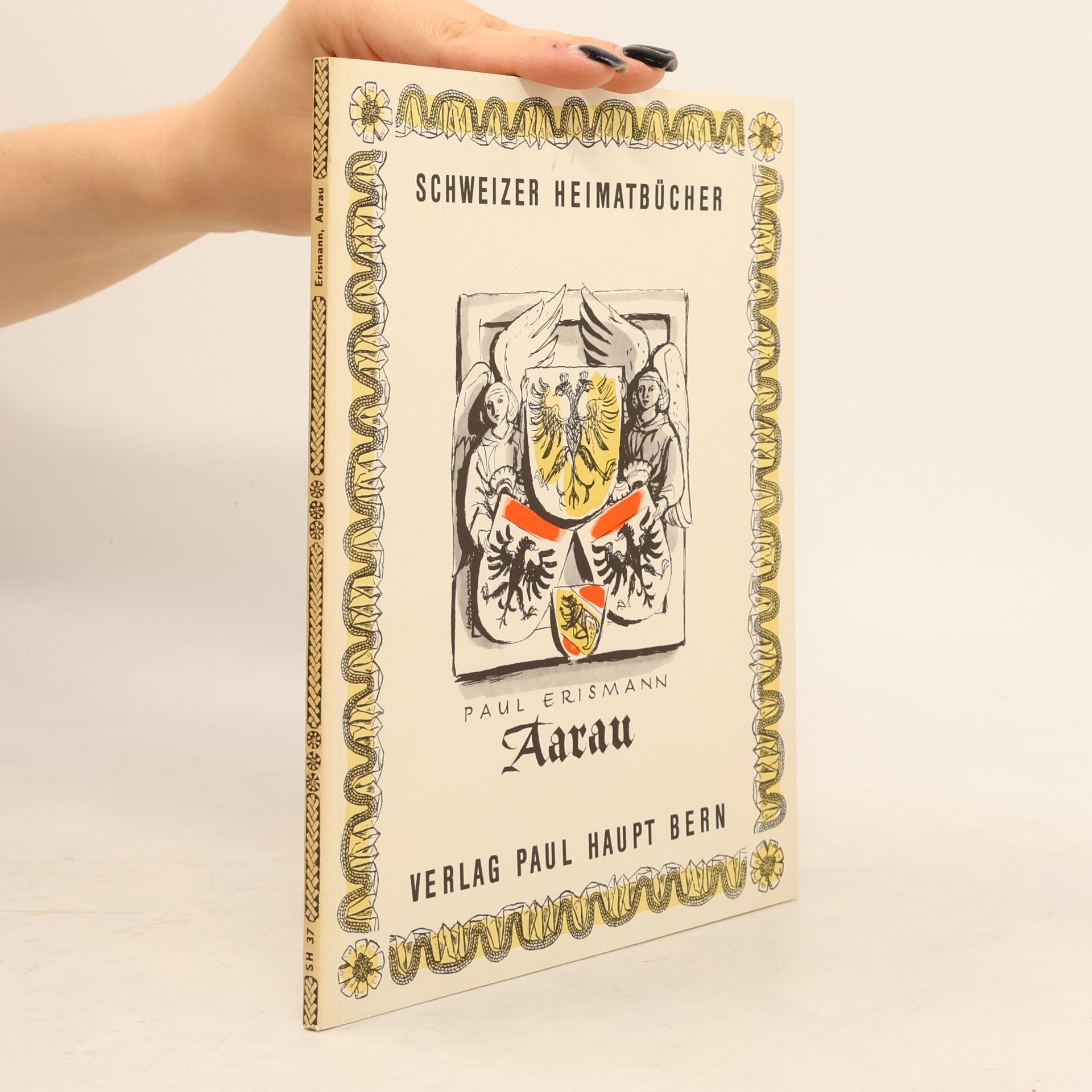 Schweizer Heimatbücher. Aarau