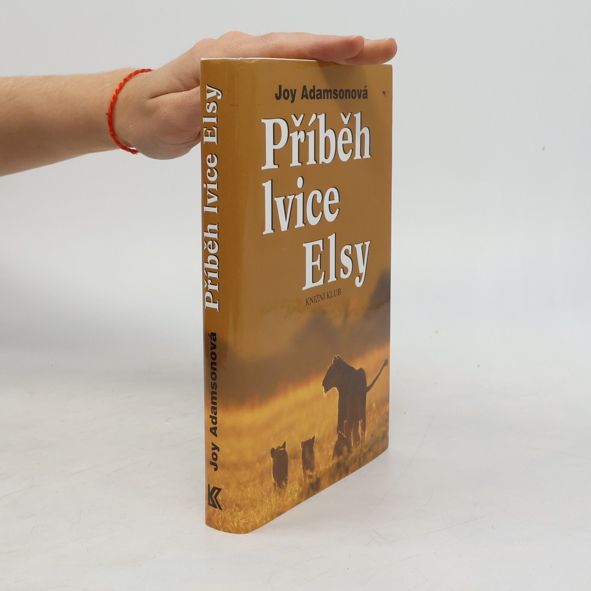 Joy Adamson Příběh lvice Elsy
