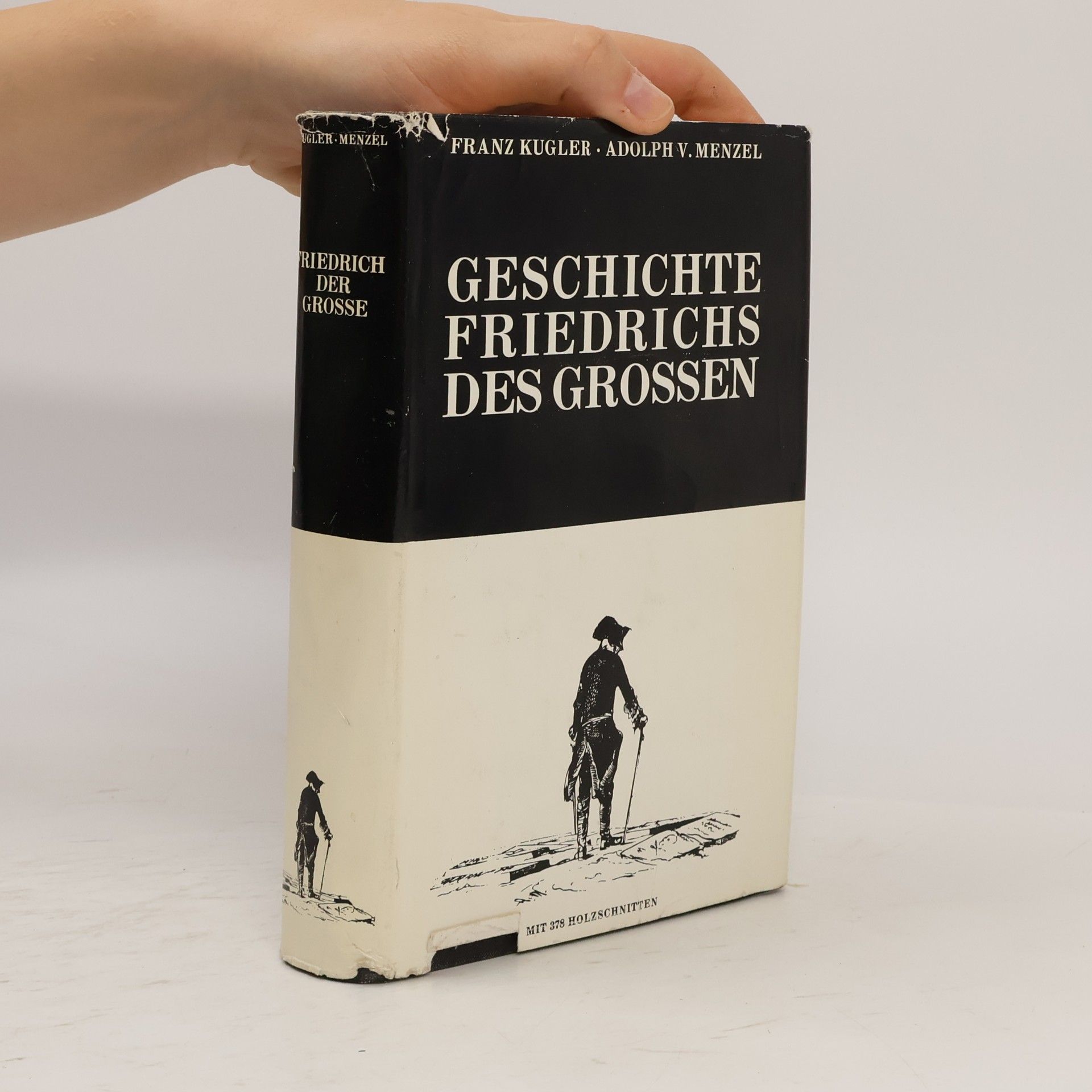 Franz Kugler Geschichte Friedrichs des Grossen