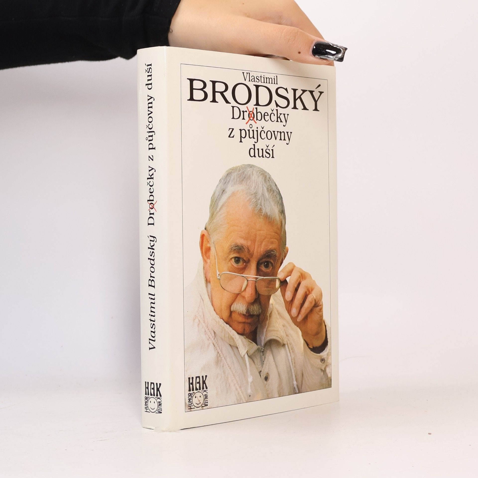 Vlastimil Brodský Dr(o)bečky z půjčovny duší