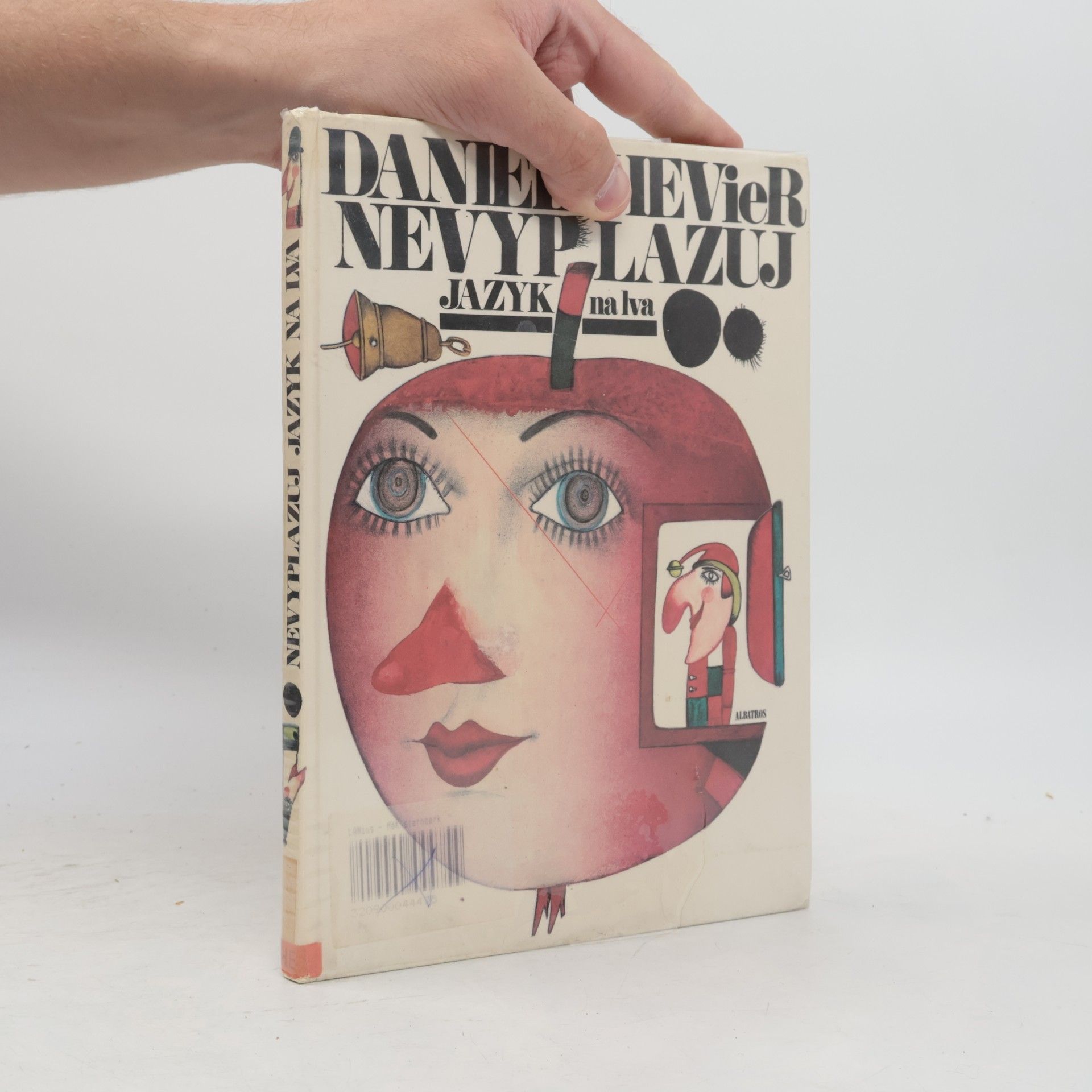 Daniel Hevier Nevyplazuj jazyk na lva