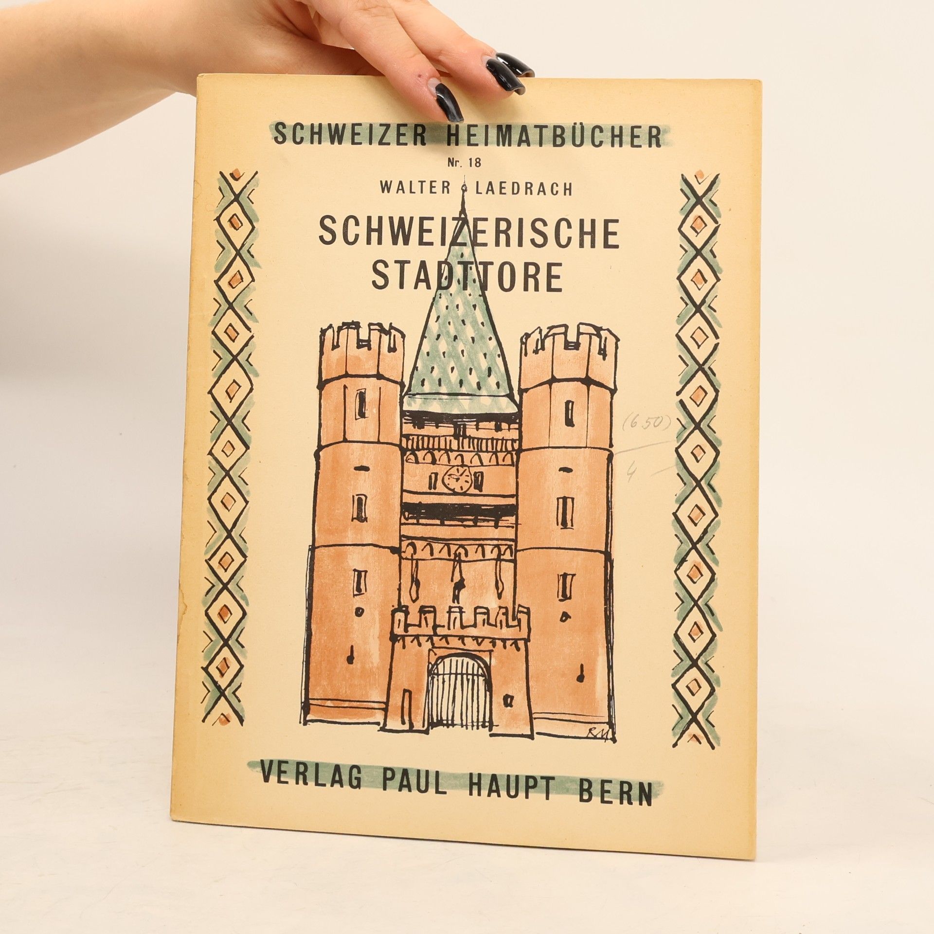 Walter Laedrach Schweizerische Stadttore