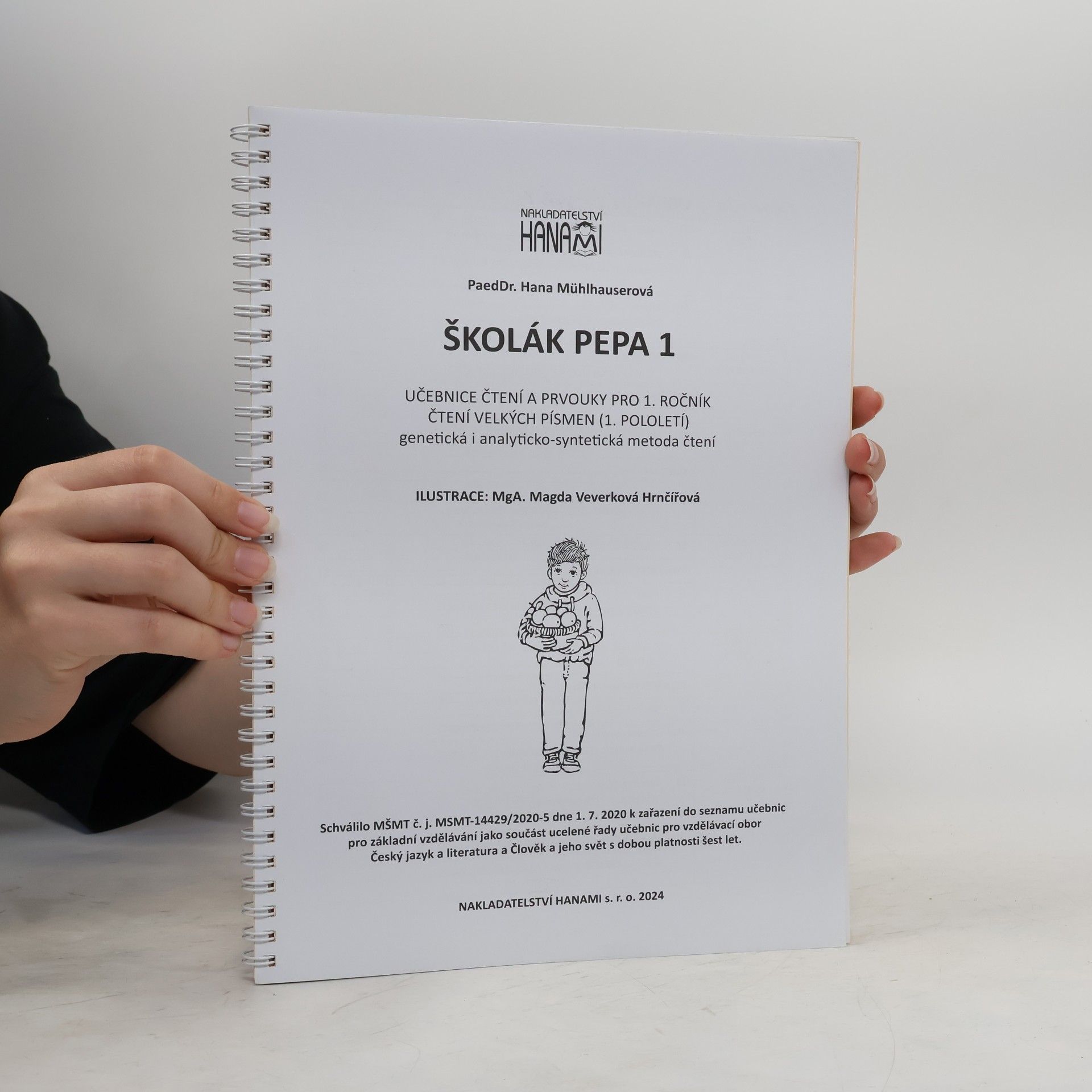 Hana Mühlhauserová Školák Pepa 1. Učebnice čtení a prvouky