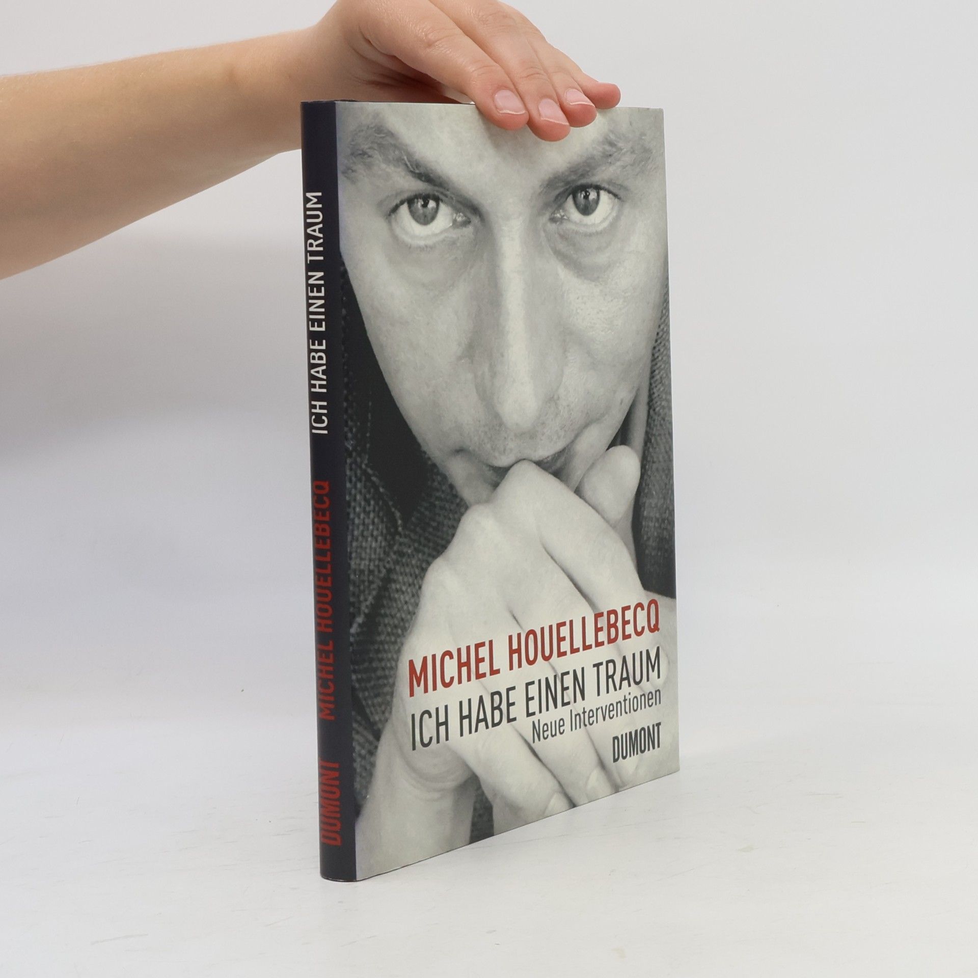 Michel Houellebecq Ich habe einen Traum
