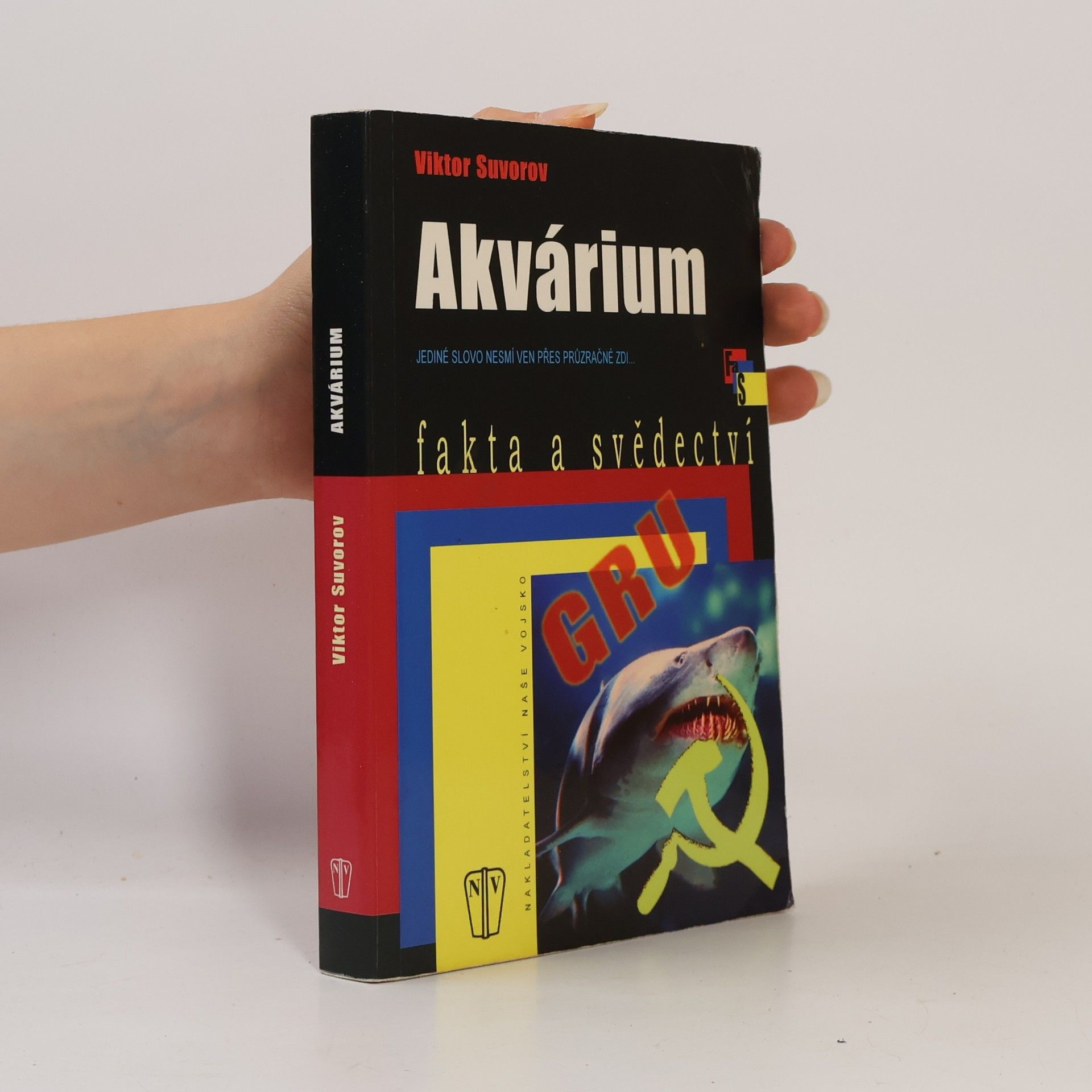 Viktor Andrejevič Suvorov Akvárium.