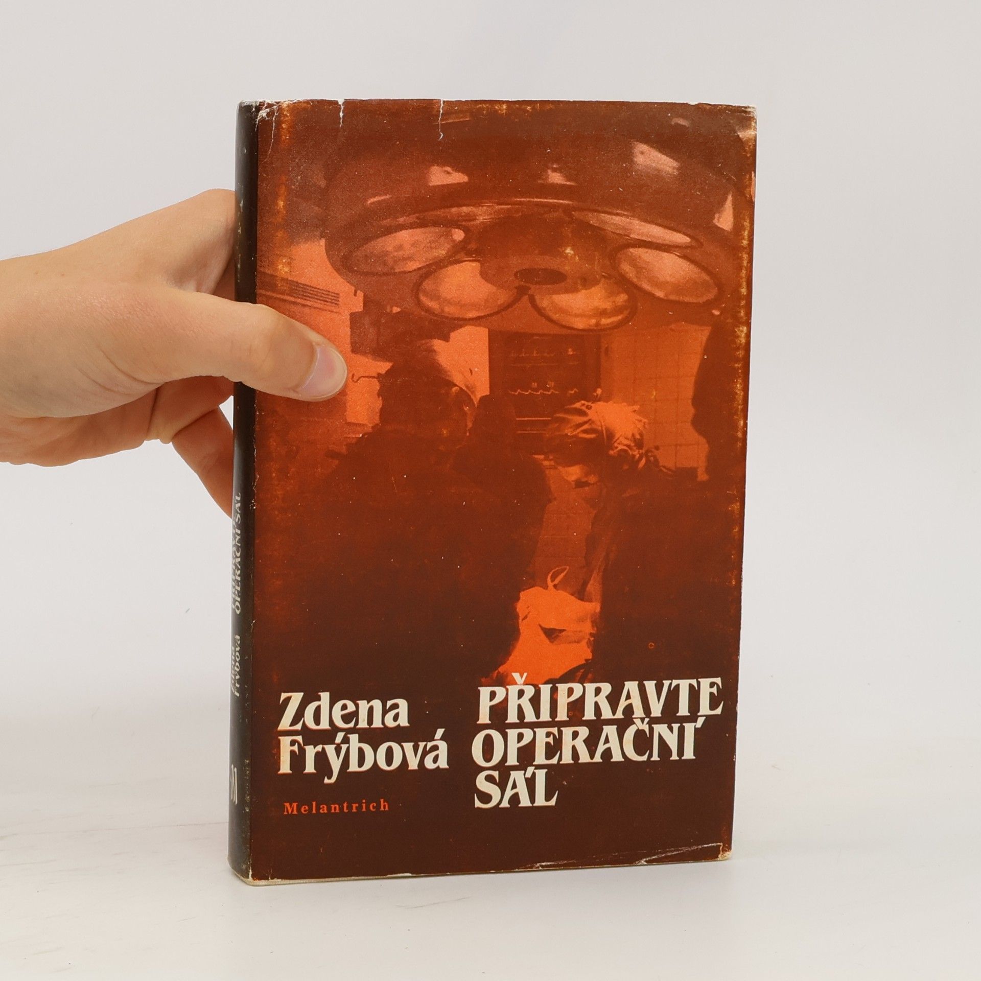 Zdena Frýbová Připravte operační sál