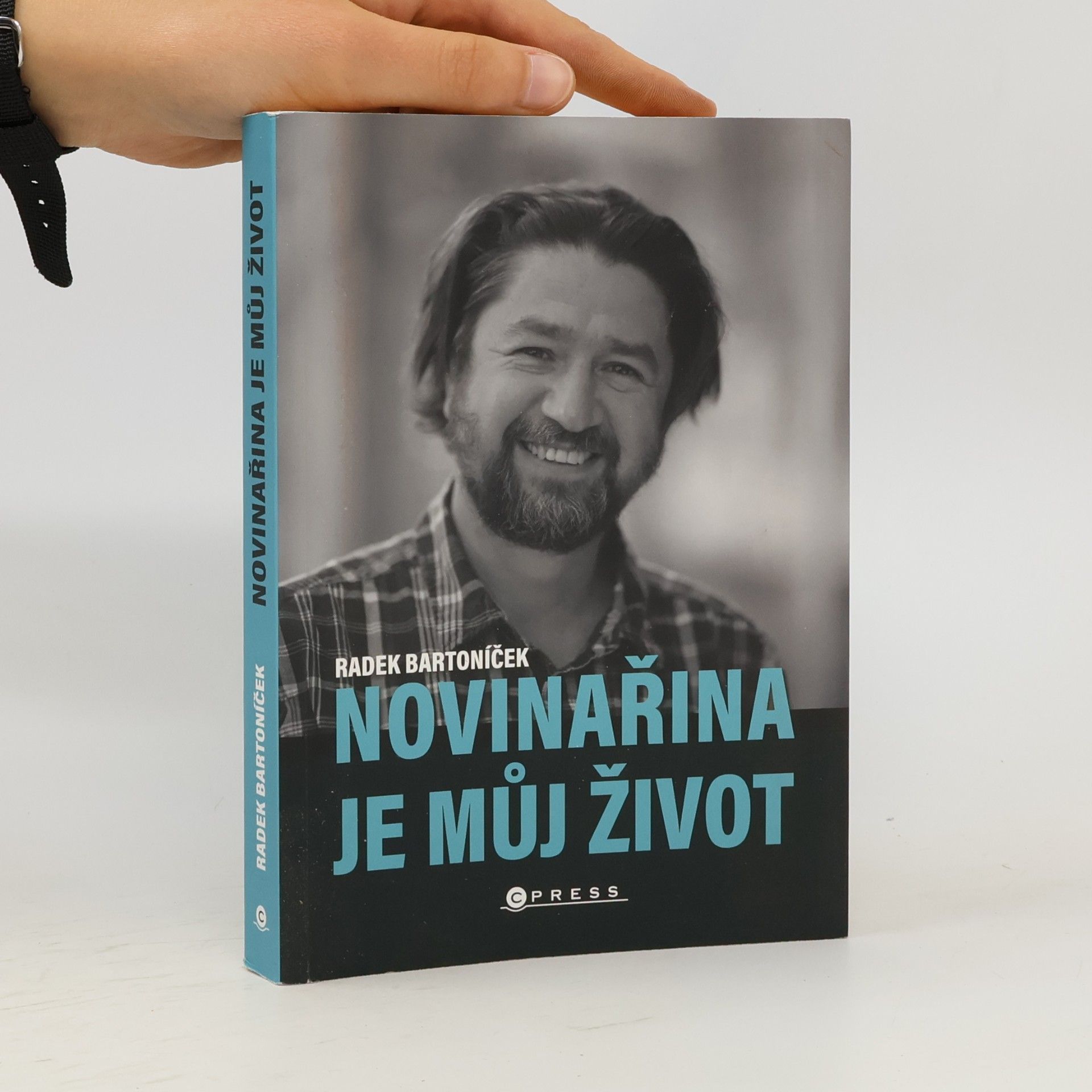Radek Bartoníček Novinařina je můj život