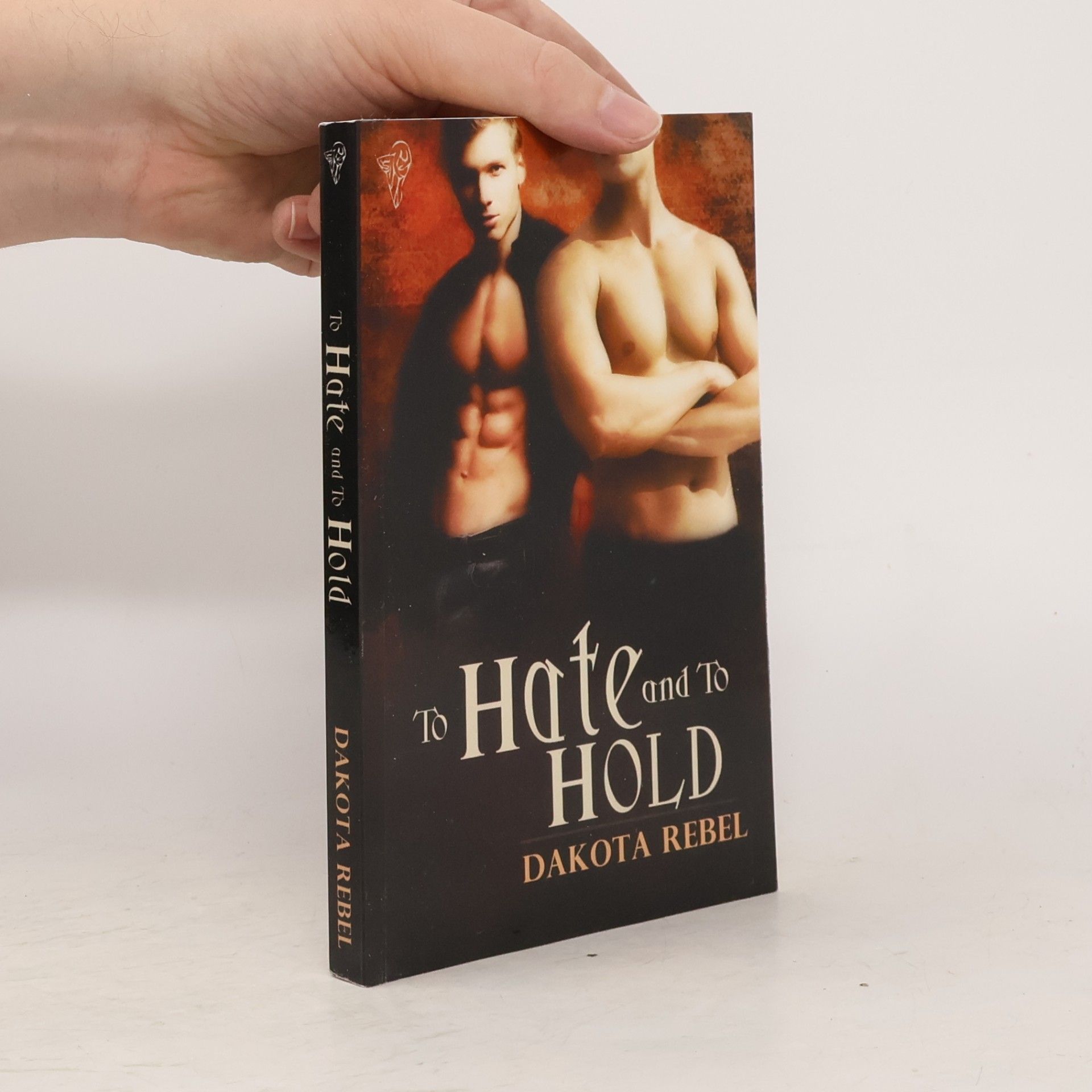 Dakota Rebel To Hate and to Hold