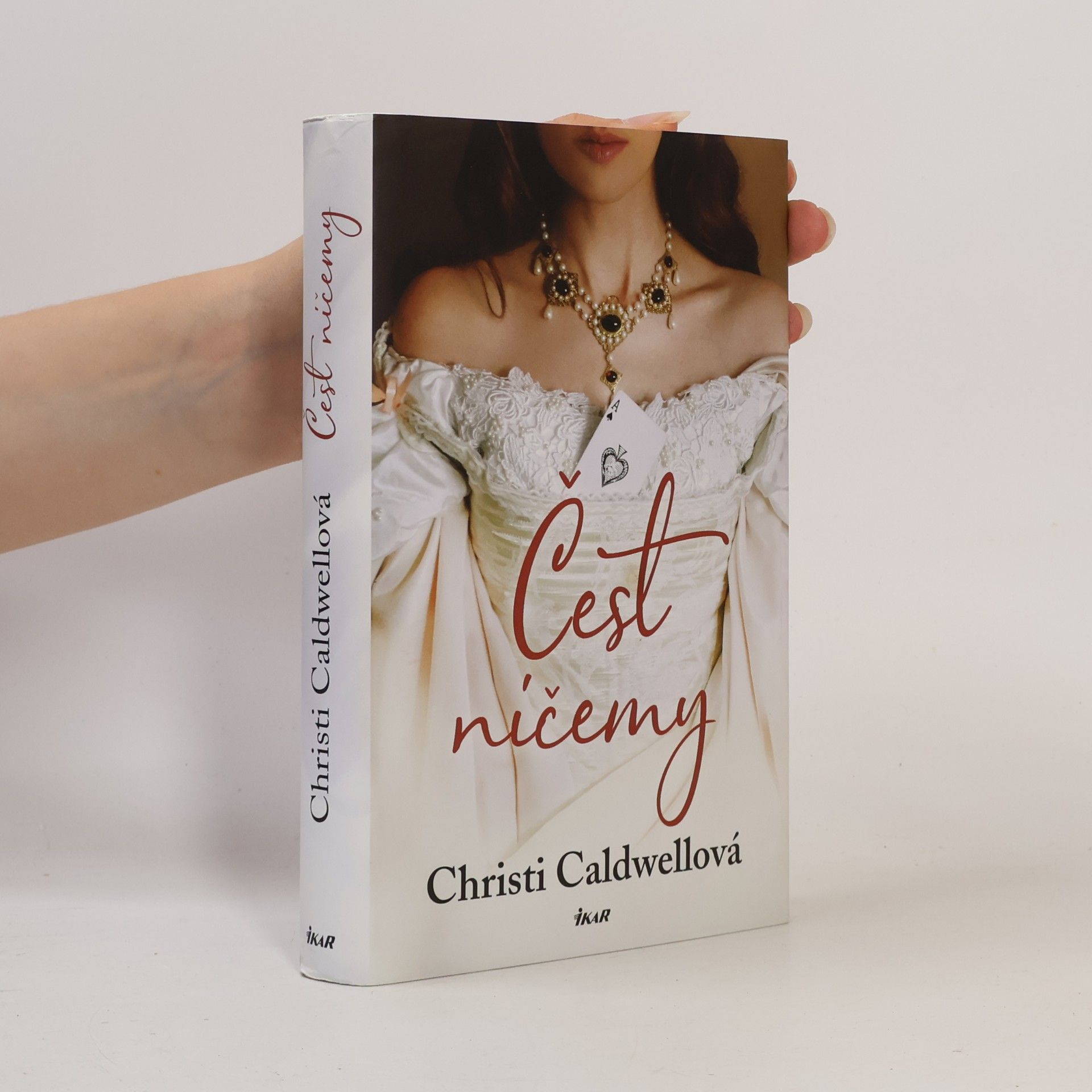 Christi Caldwell Čest ničemy