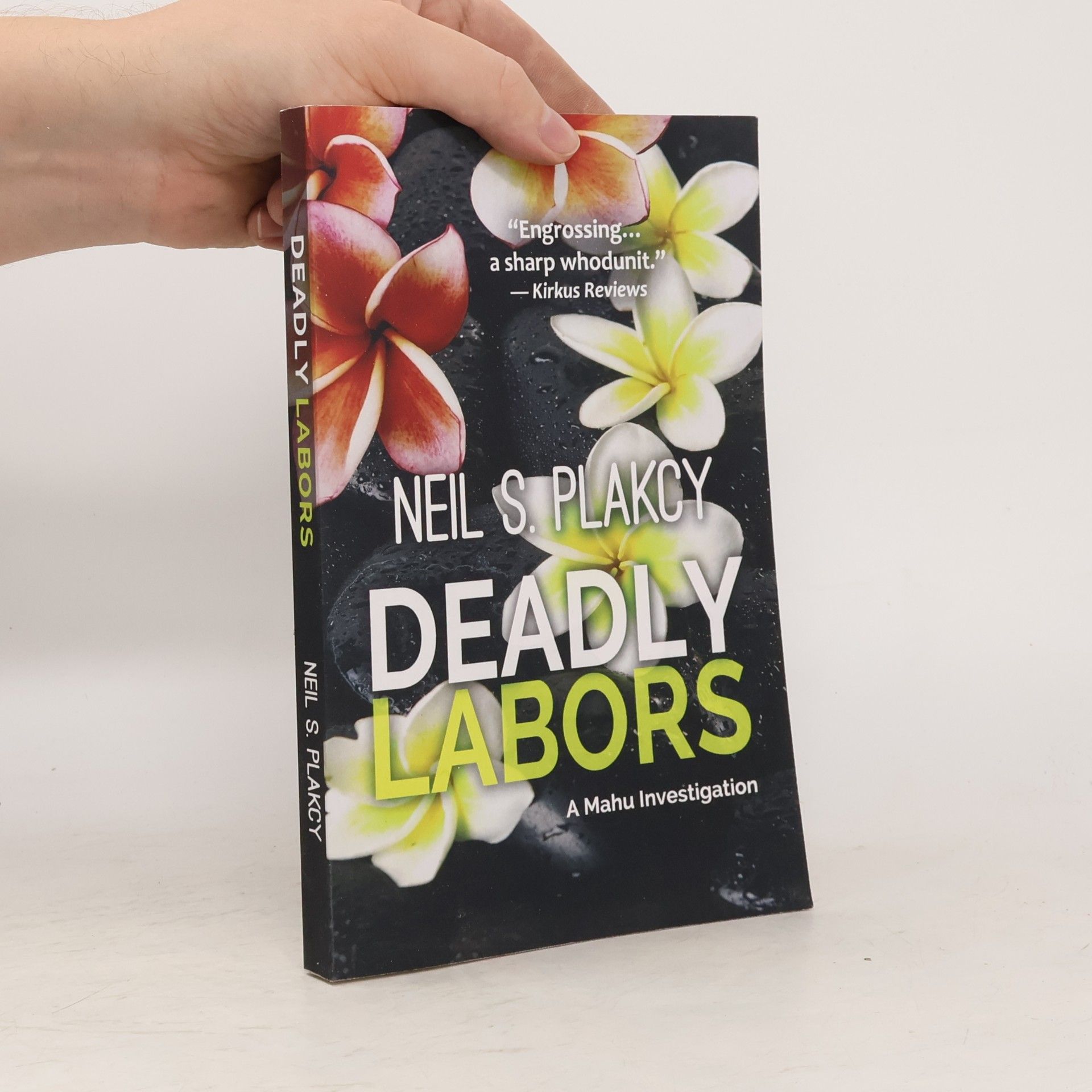 Neil S. Plakcy Deadly Labors