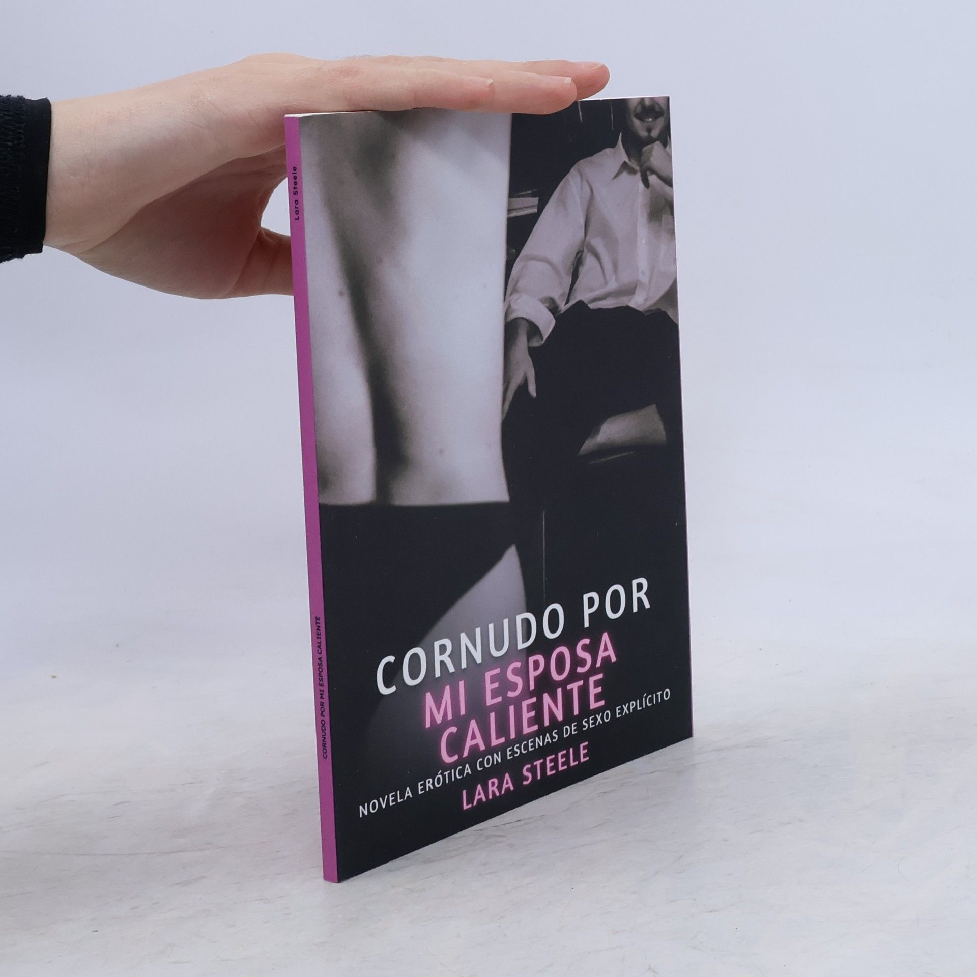 Lara Steele Cornudo por mi Esposa Caliente: Novela erótica contemporánea para adultos