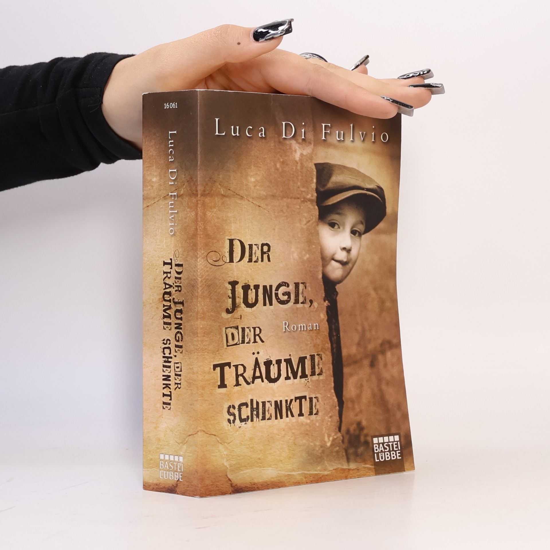 Luca Di Fulvio Der Junge, Der Träume Schenkte