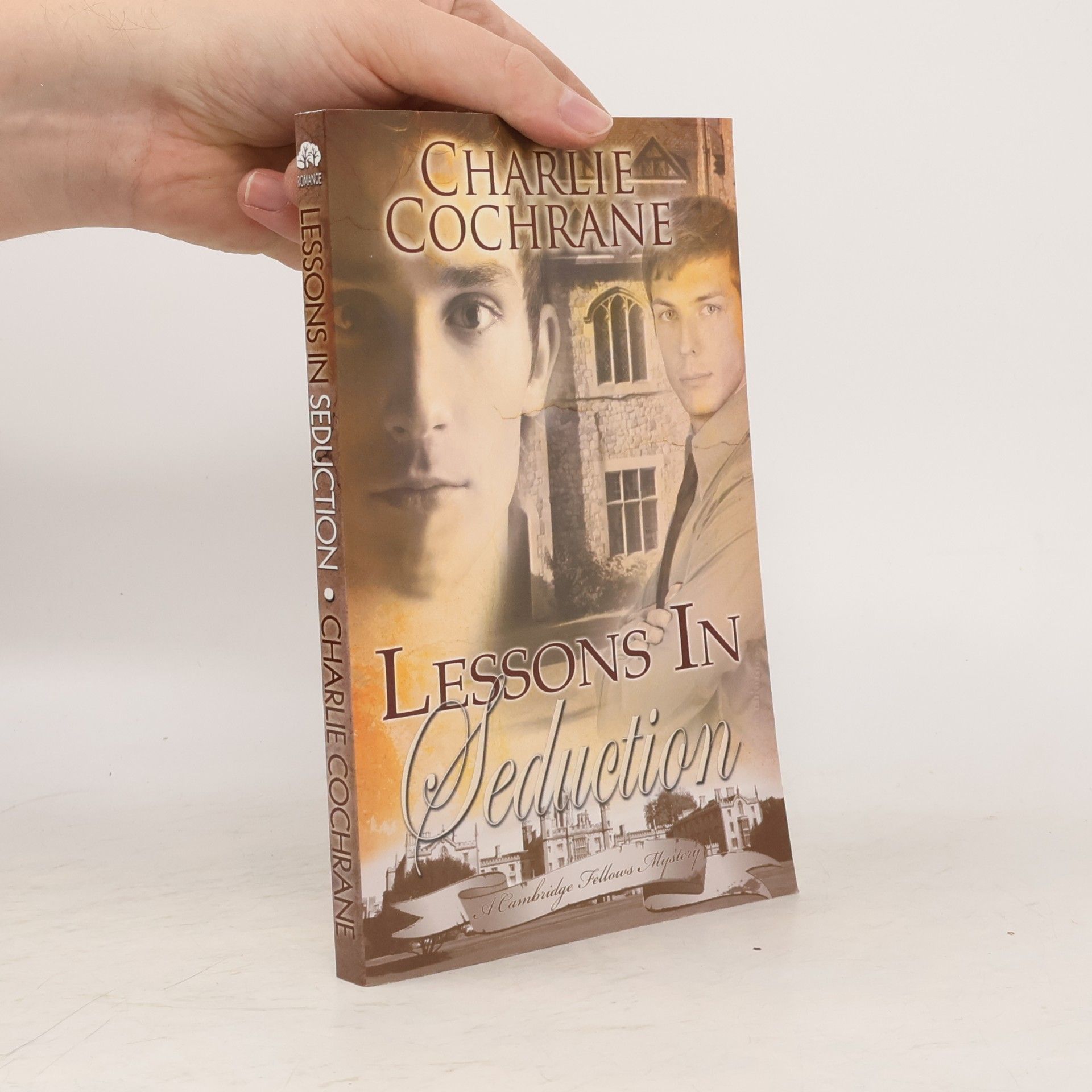 Charlie Cochrane Cambridge Fellows Mystery: Lessons in Seduction