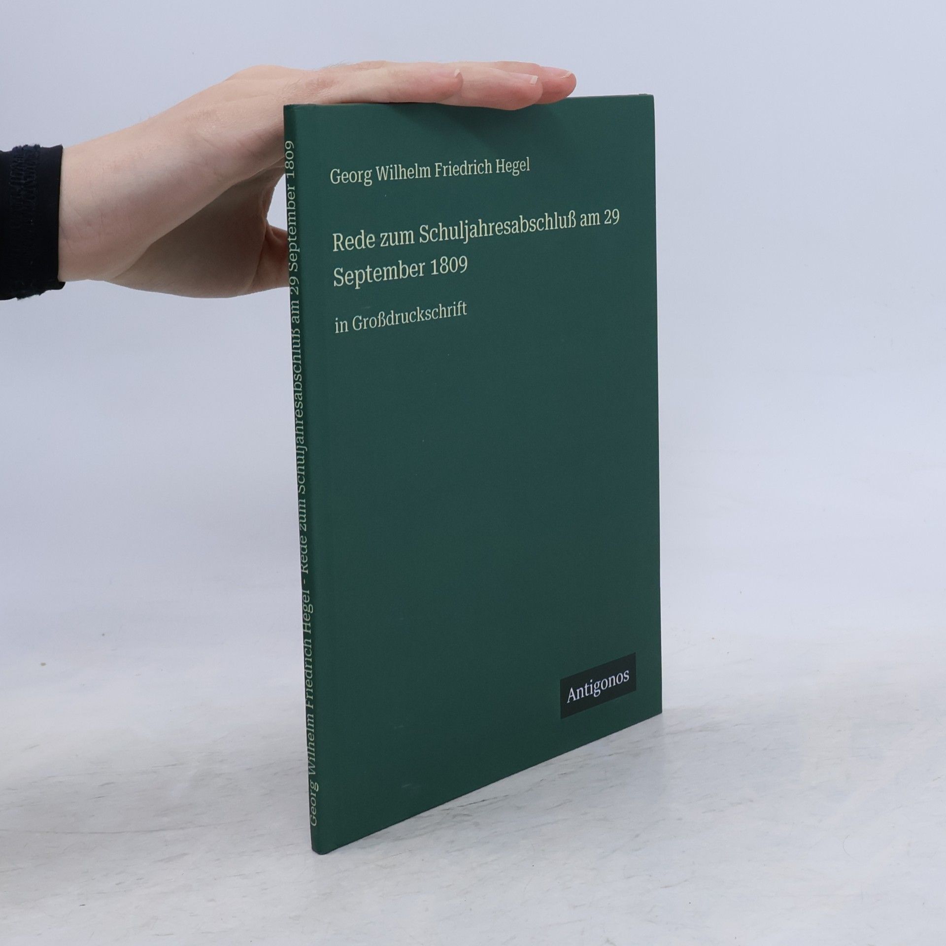 Rede zum Schuljahresabschluß am 29 September 1809: in Großdruckschrift