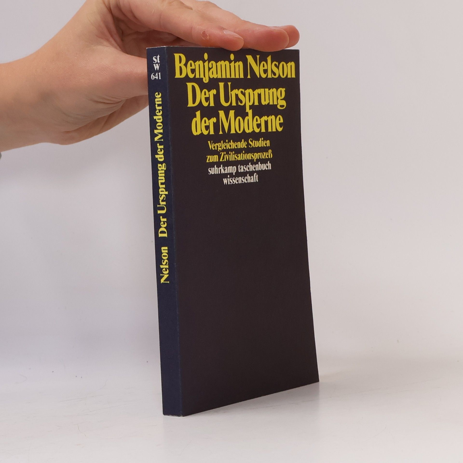 Benjamin Nelson Suhrkamp Taschenbuch Wissenschaft - 641: Der Ursprung der Moderne