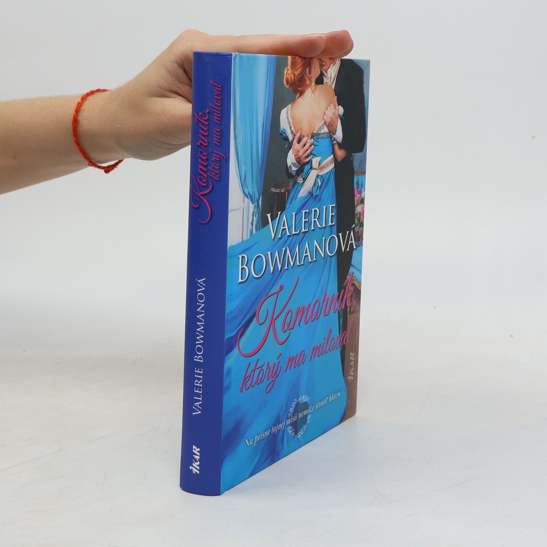 Valerie Bowman Komorník, ktorý ma miloval