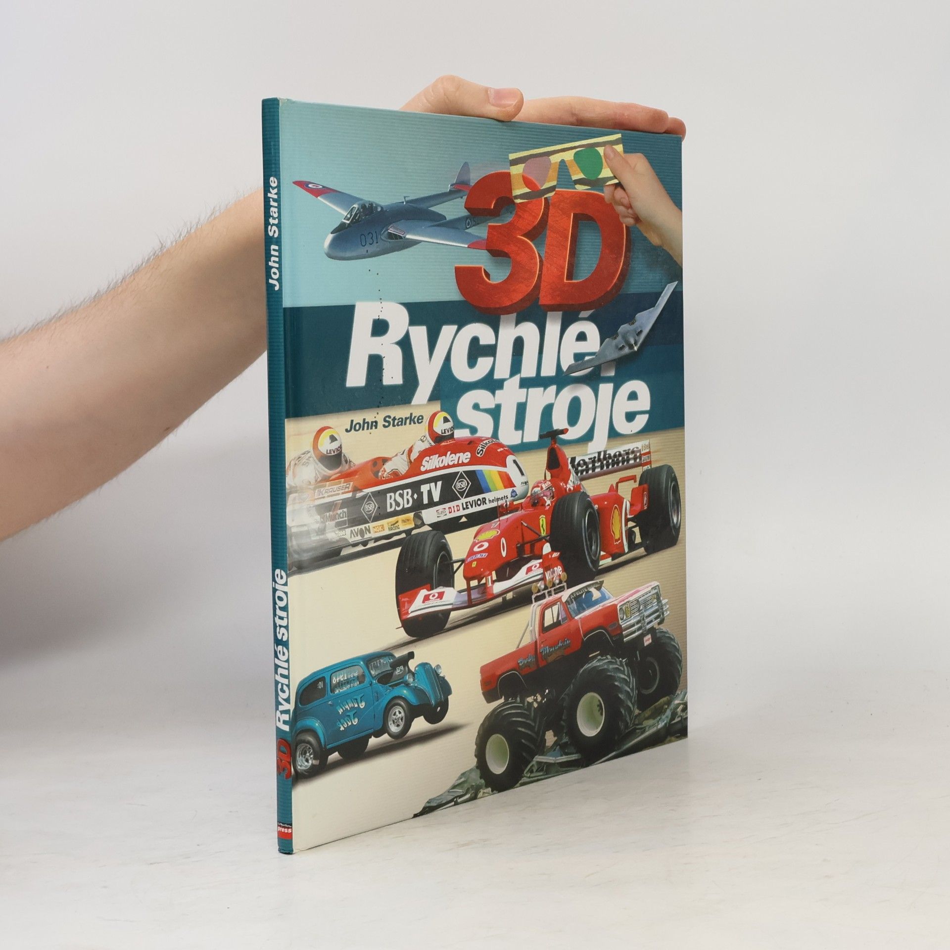 John Starke 3D rychlé stroje