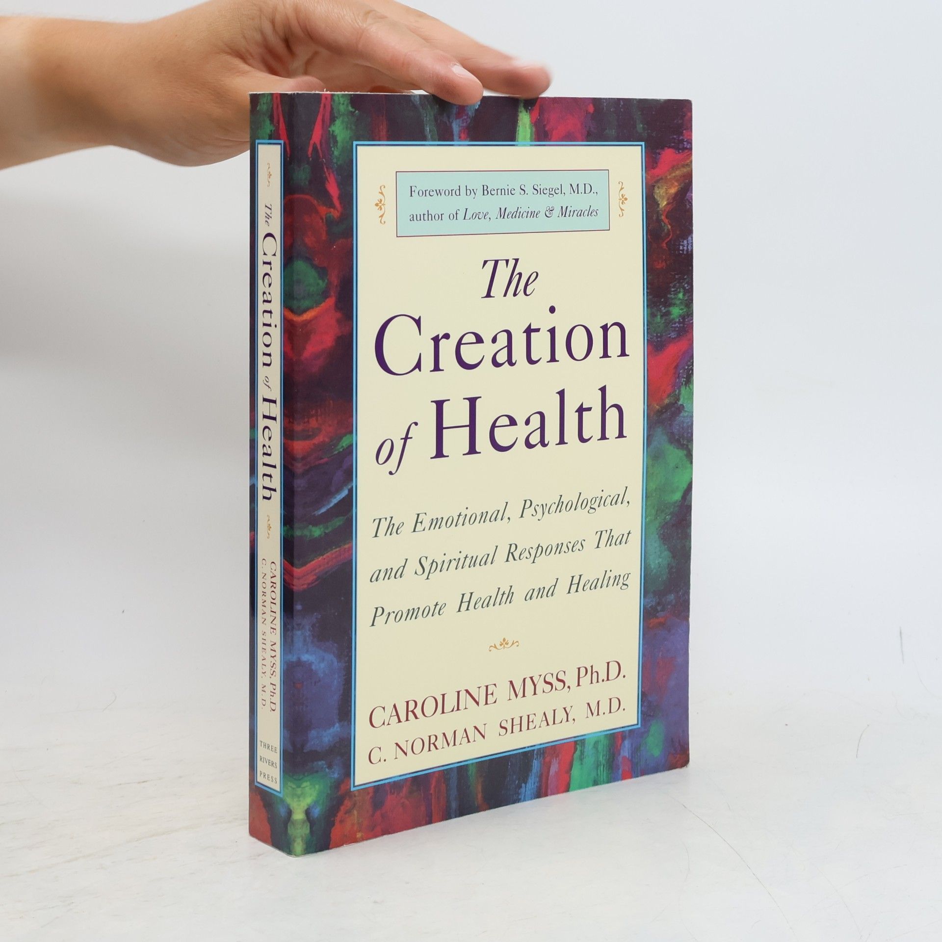 Caroline Myss The Creation of Health