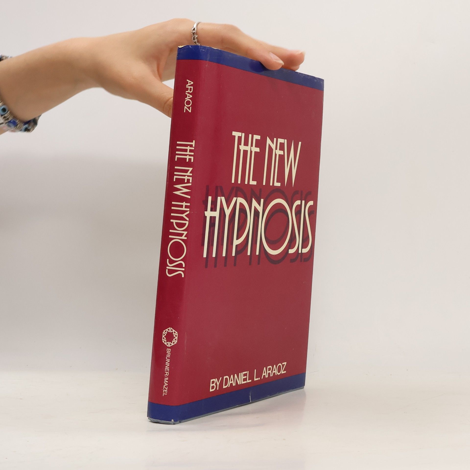 Daniel L. Araoz The New Hypnosis