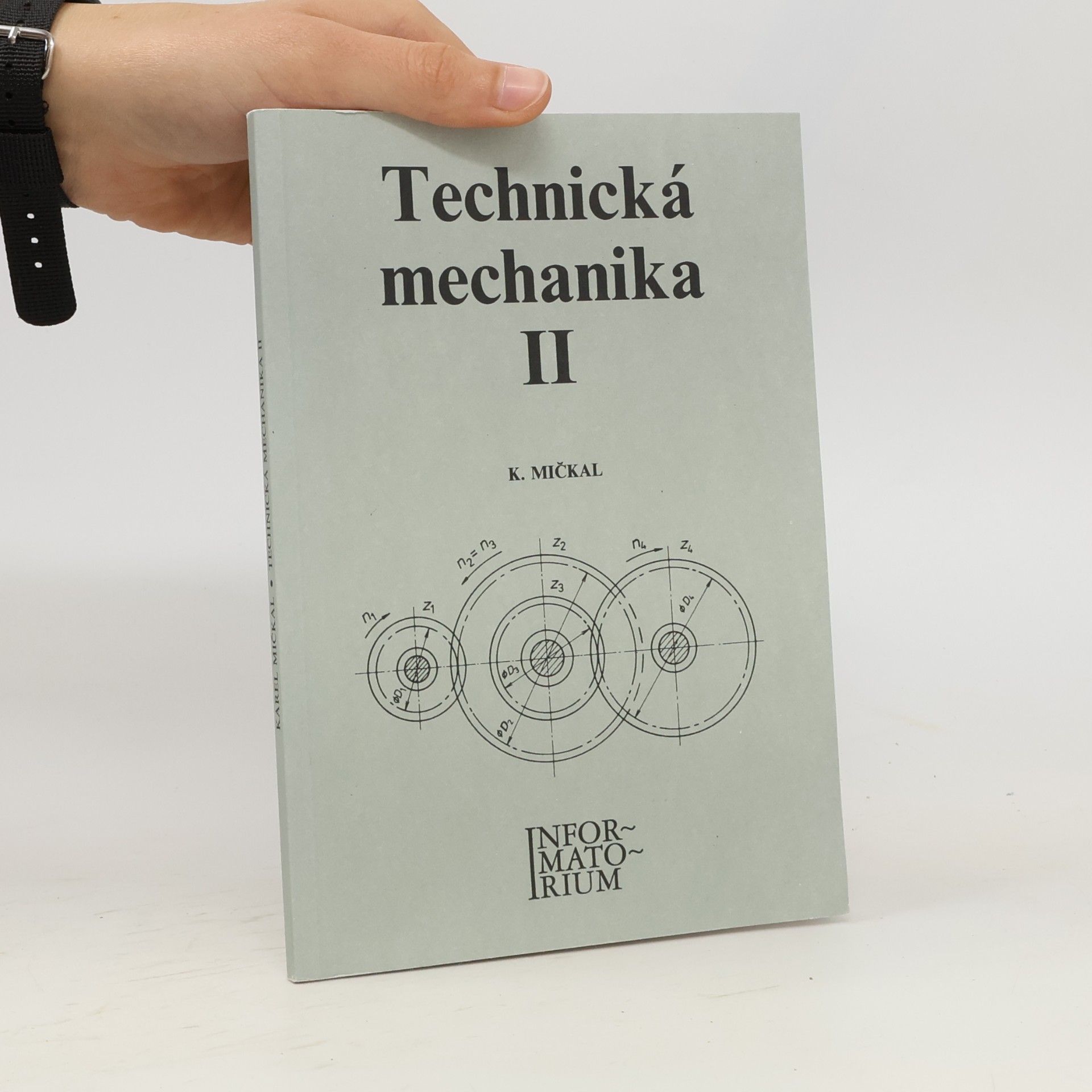 Karel Mičkal Technická mechanika II