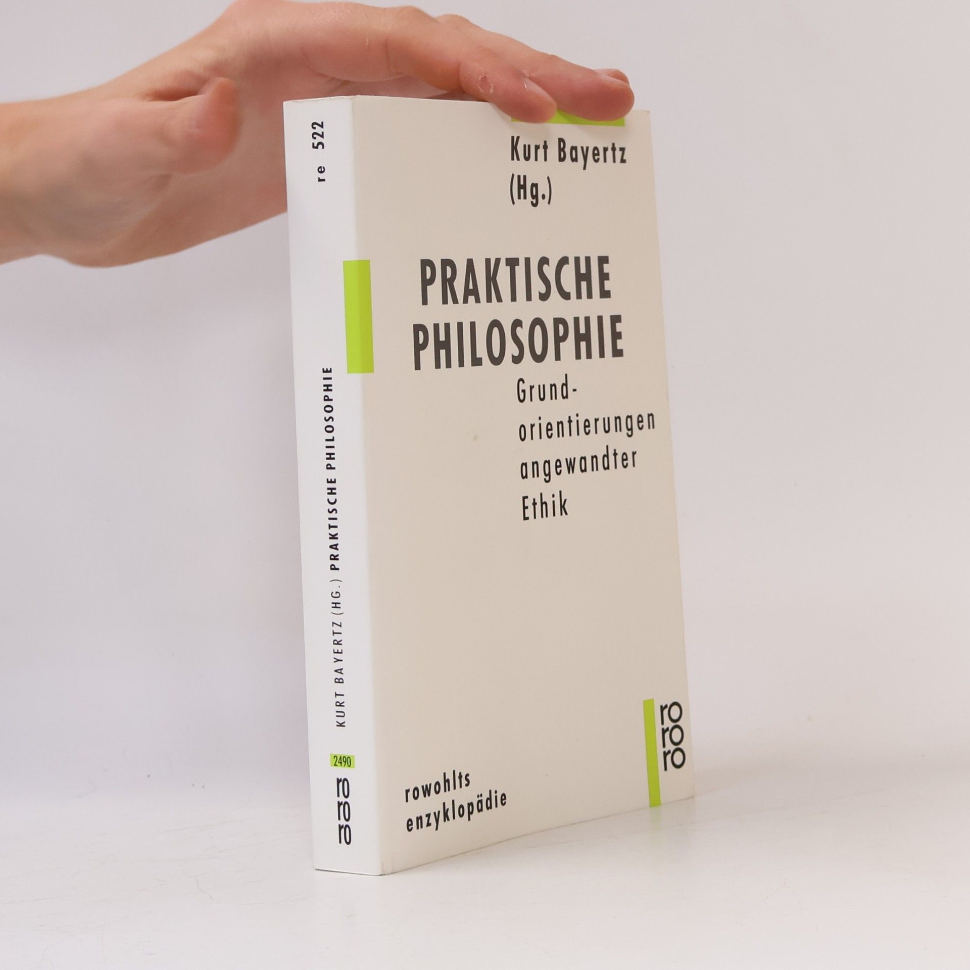 Kurt Bayertz Praktische Philosophie