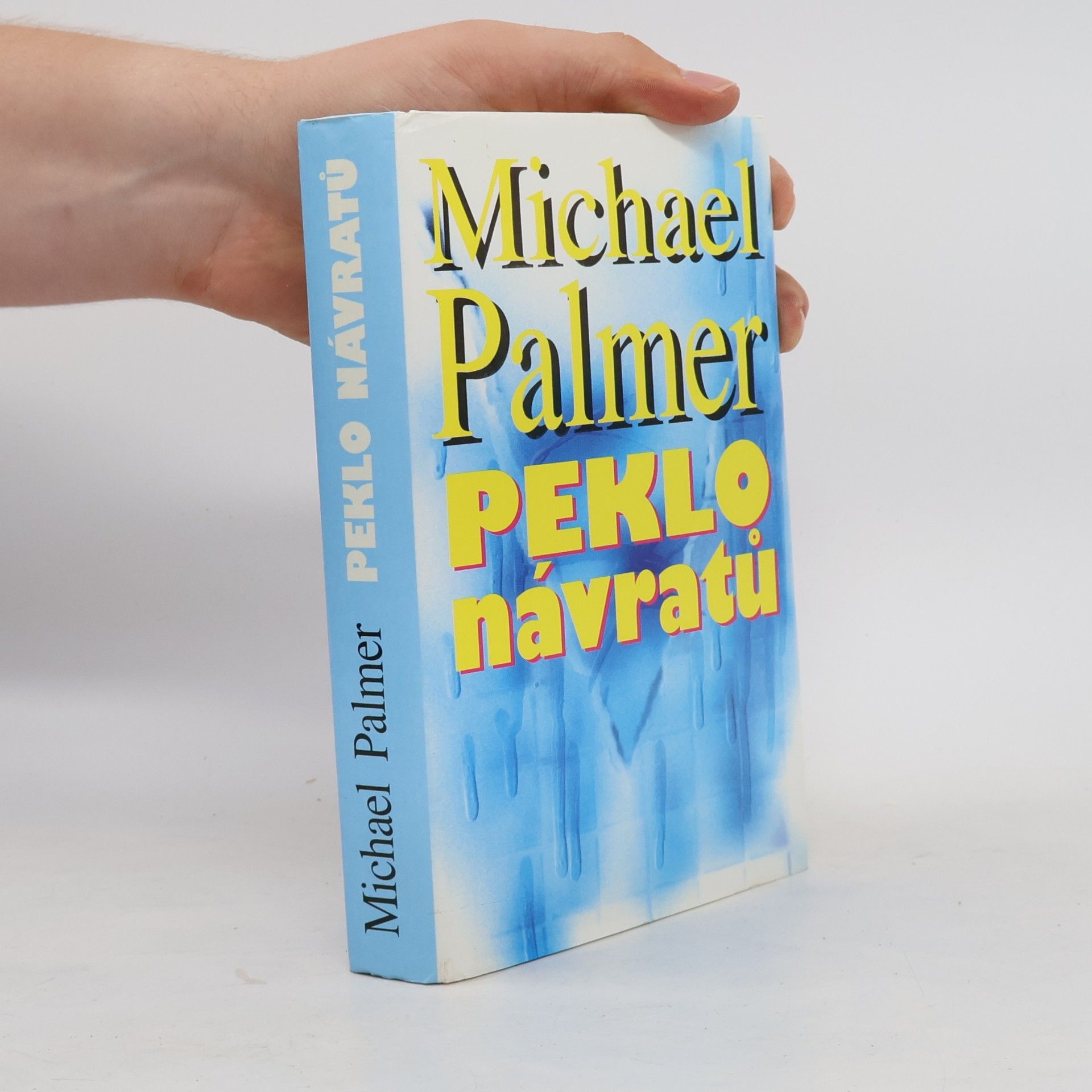 Michael Palmer Peklo návratů