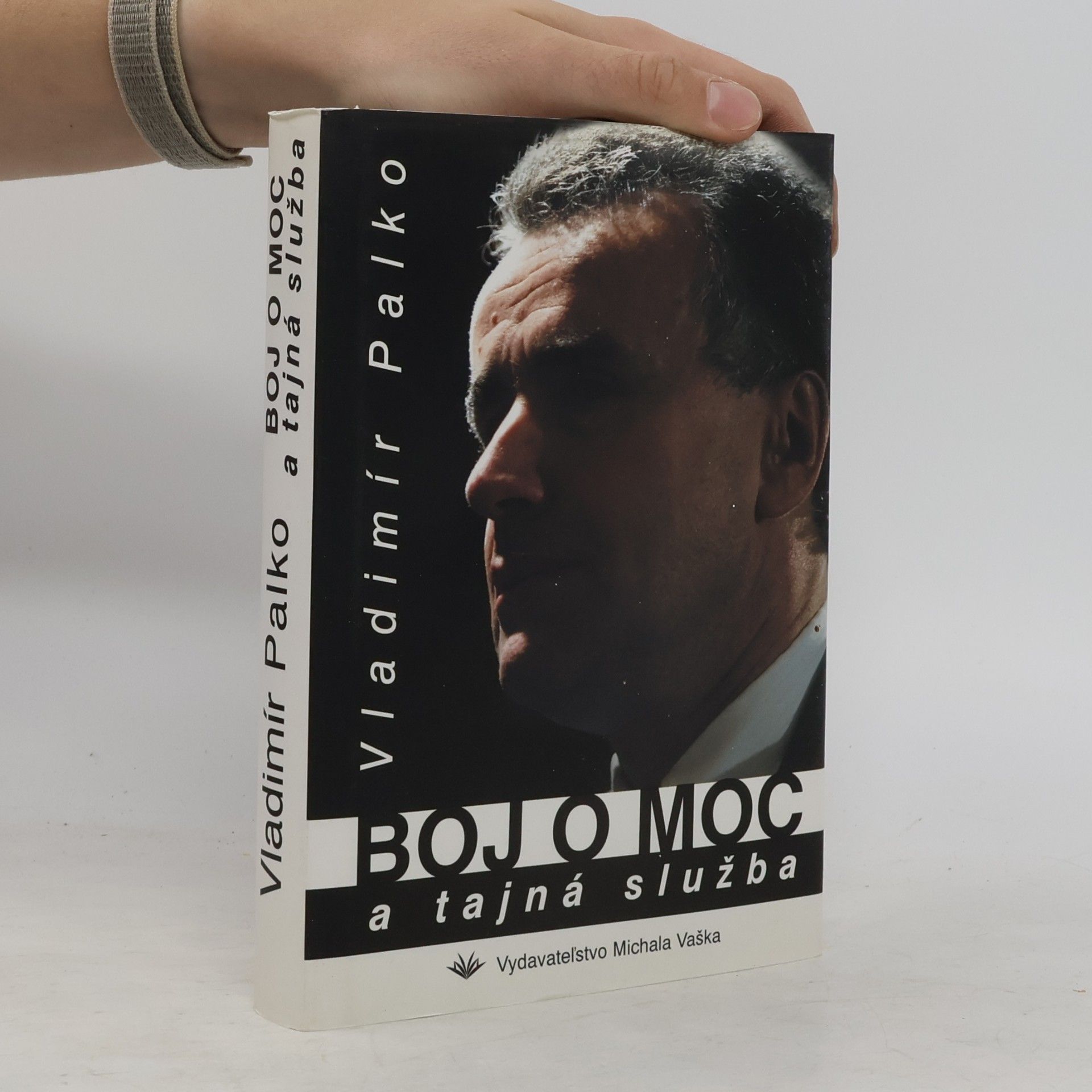 Vladimír Palko Boj o moc a tajná služba