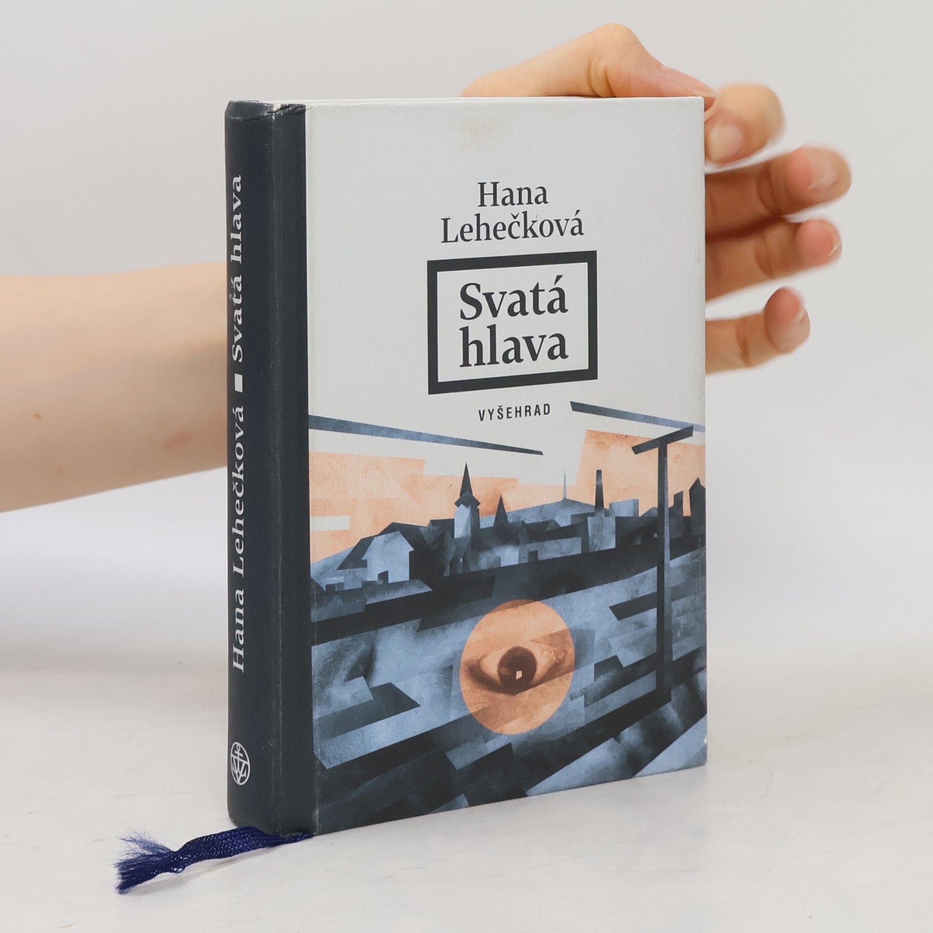 Hana Lehečková Svatá hlava